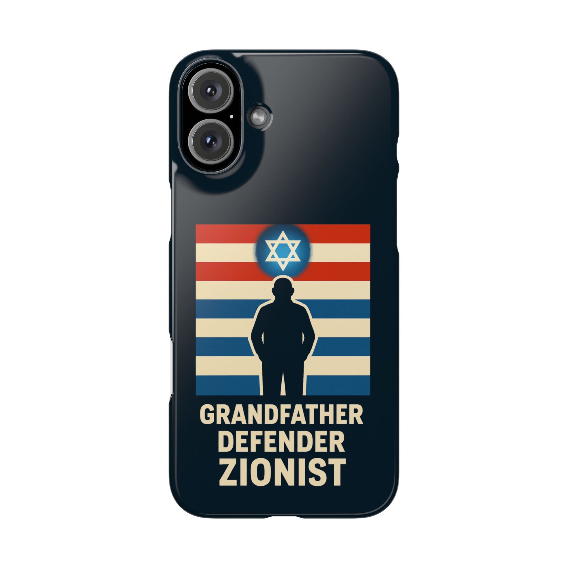 Grandfather Zionist Slim Phone Cases - American Zionist