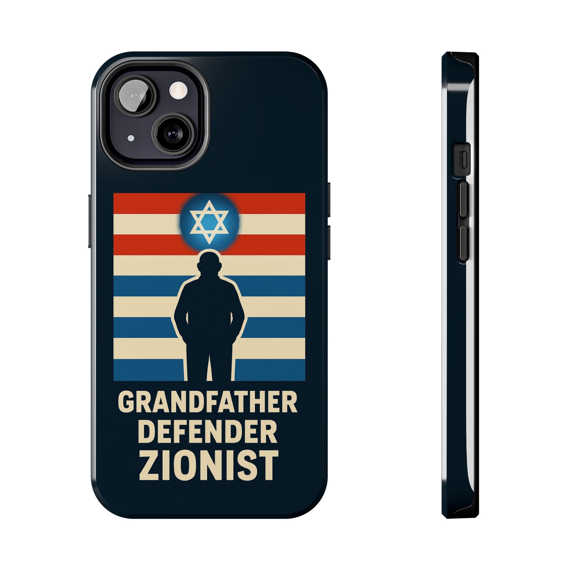 Grandfather Zionist Tough Phone Cases - American Zionist