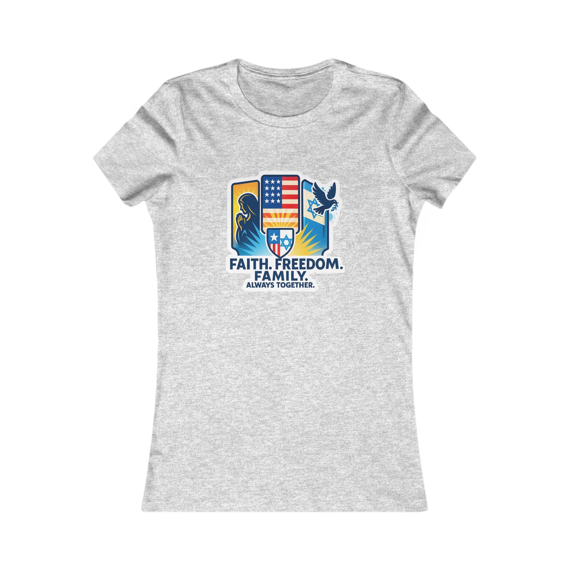 Faith Freedom Family Women's Favorite Tee - American Zionist
