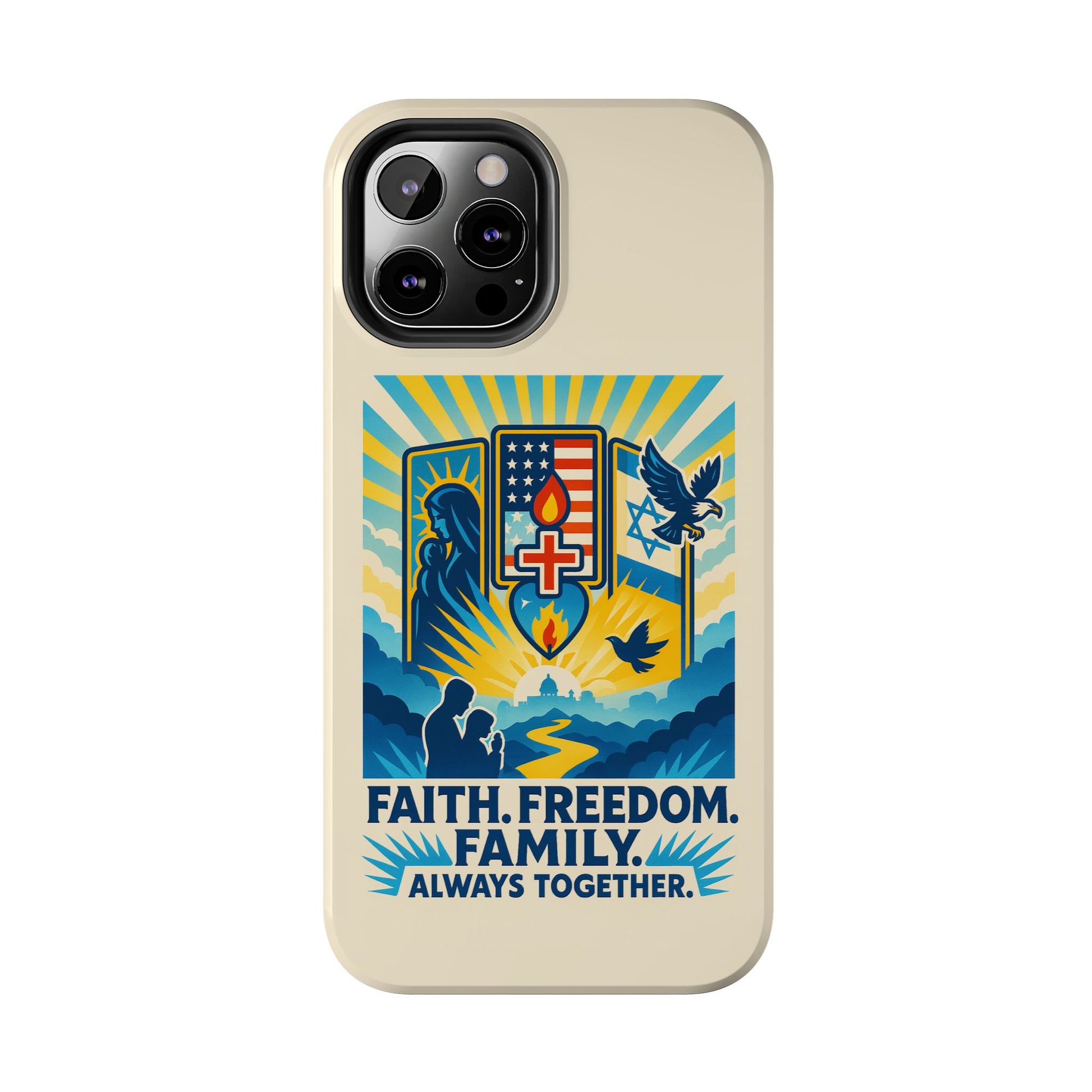 Faith Freedom Family Tough Phone Cases - American Zionist