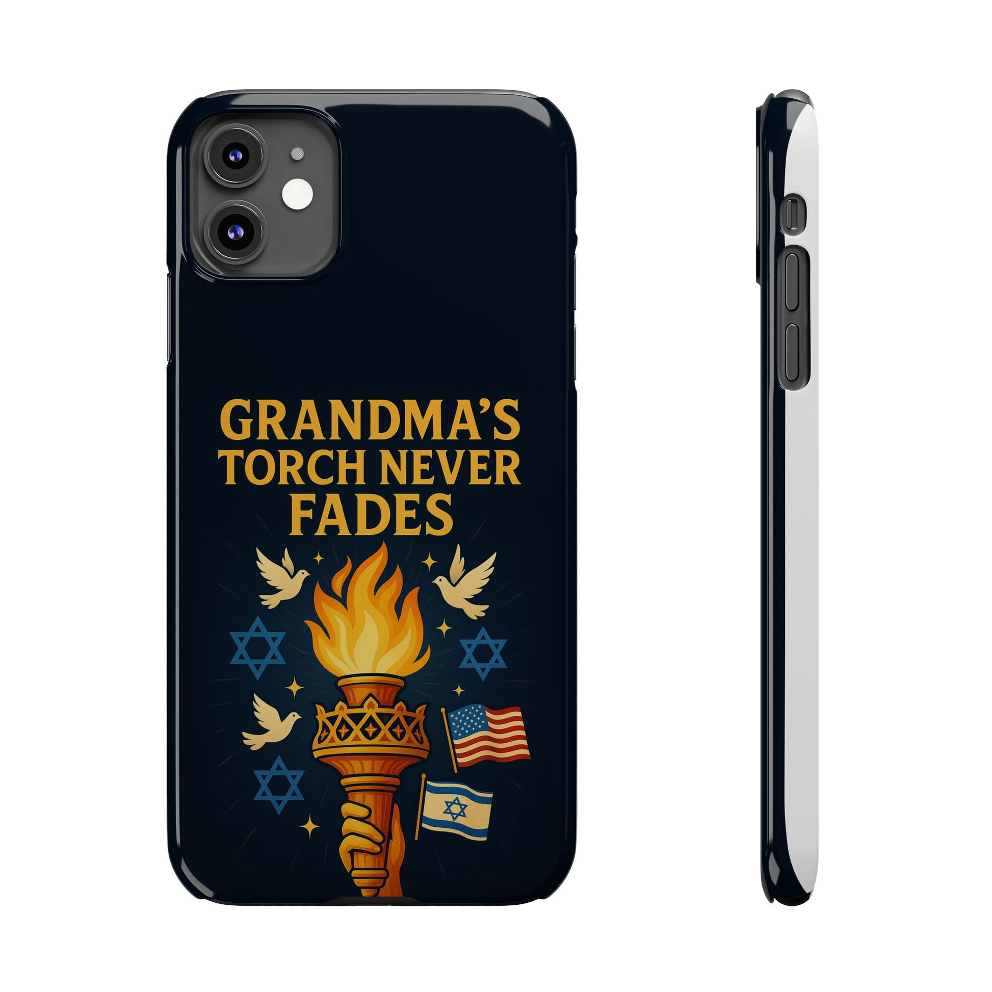 Grandma Torch Never Fade Slim Phone Cases - American Zionist