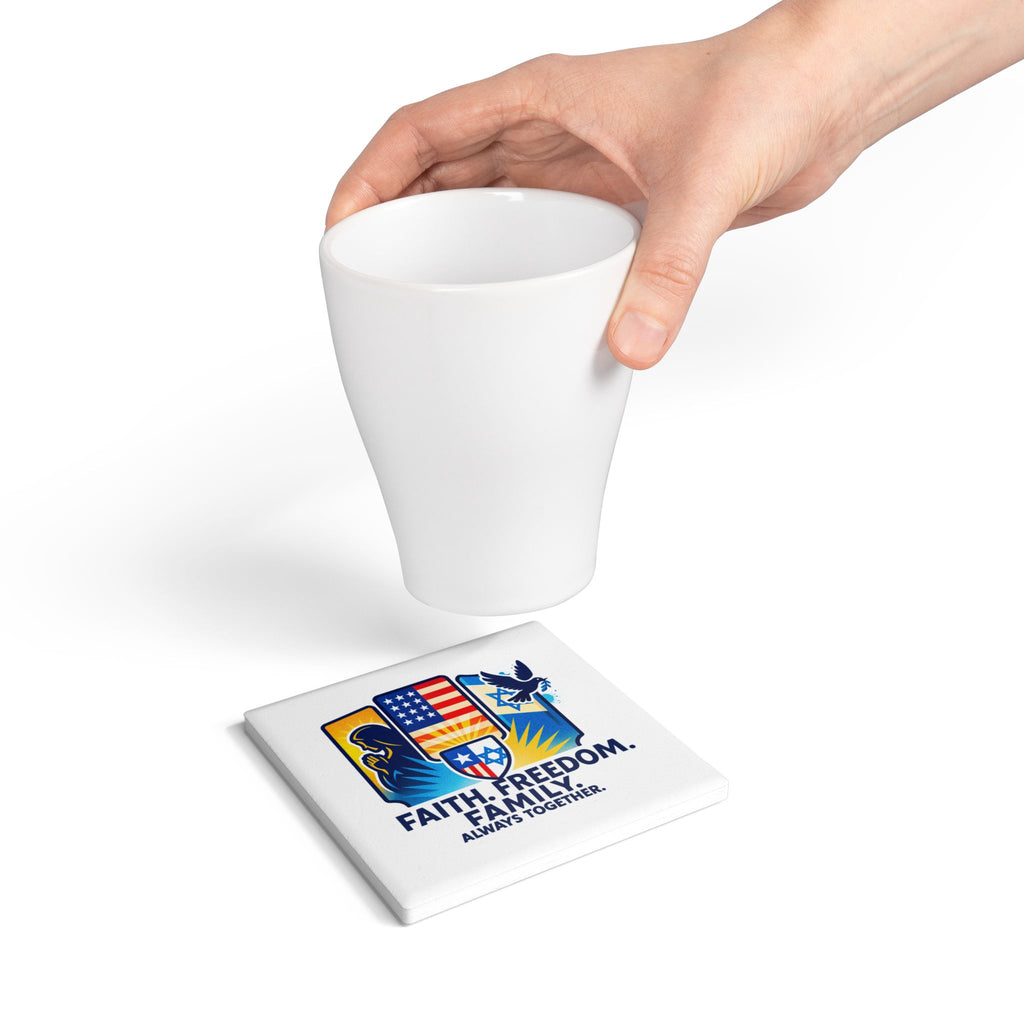 Faith Freedom Family Ceramic Coaster - American Zionist