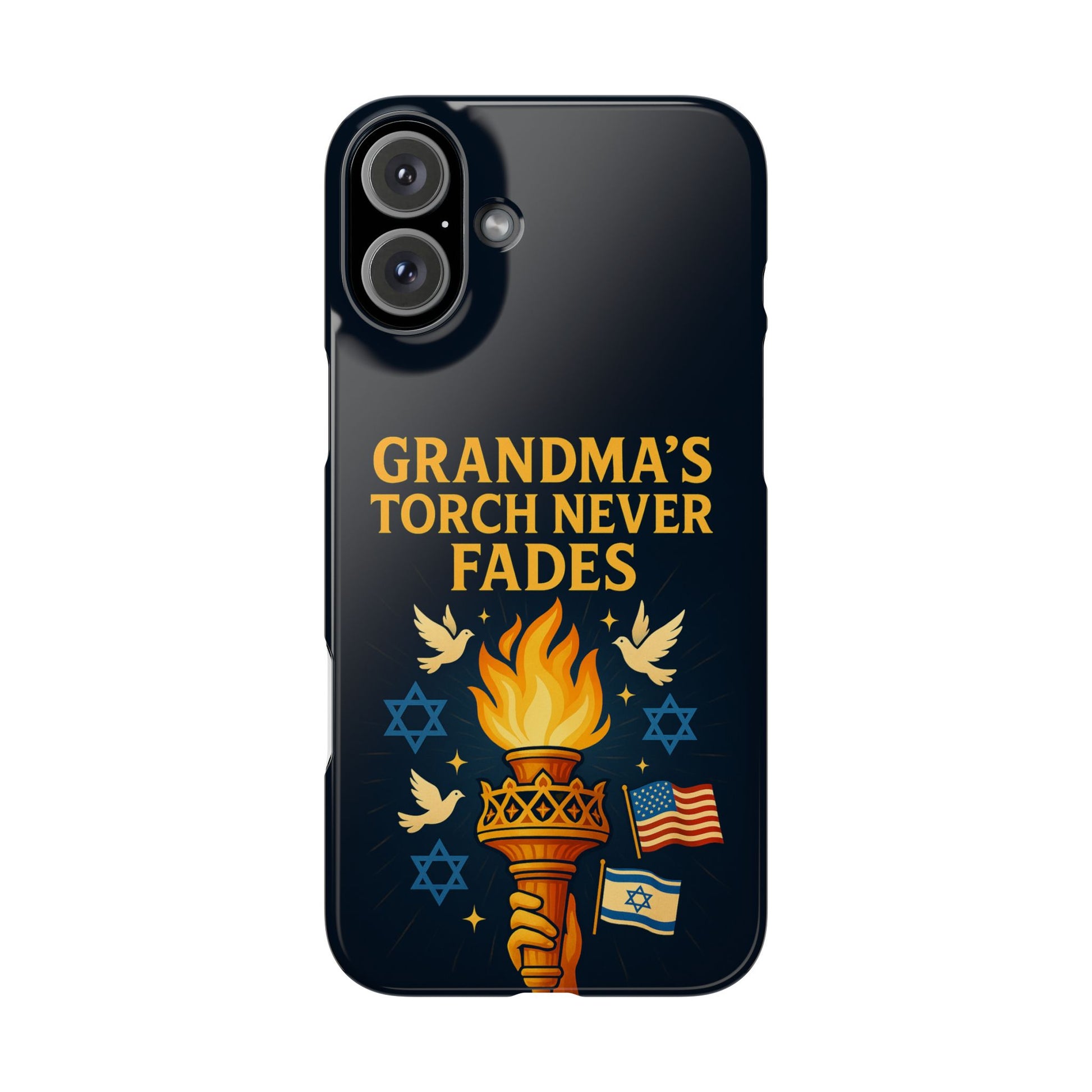 Grandma Torch Never Fade Slim Phone Cases - American Zionist