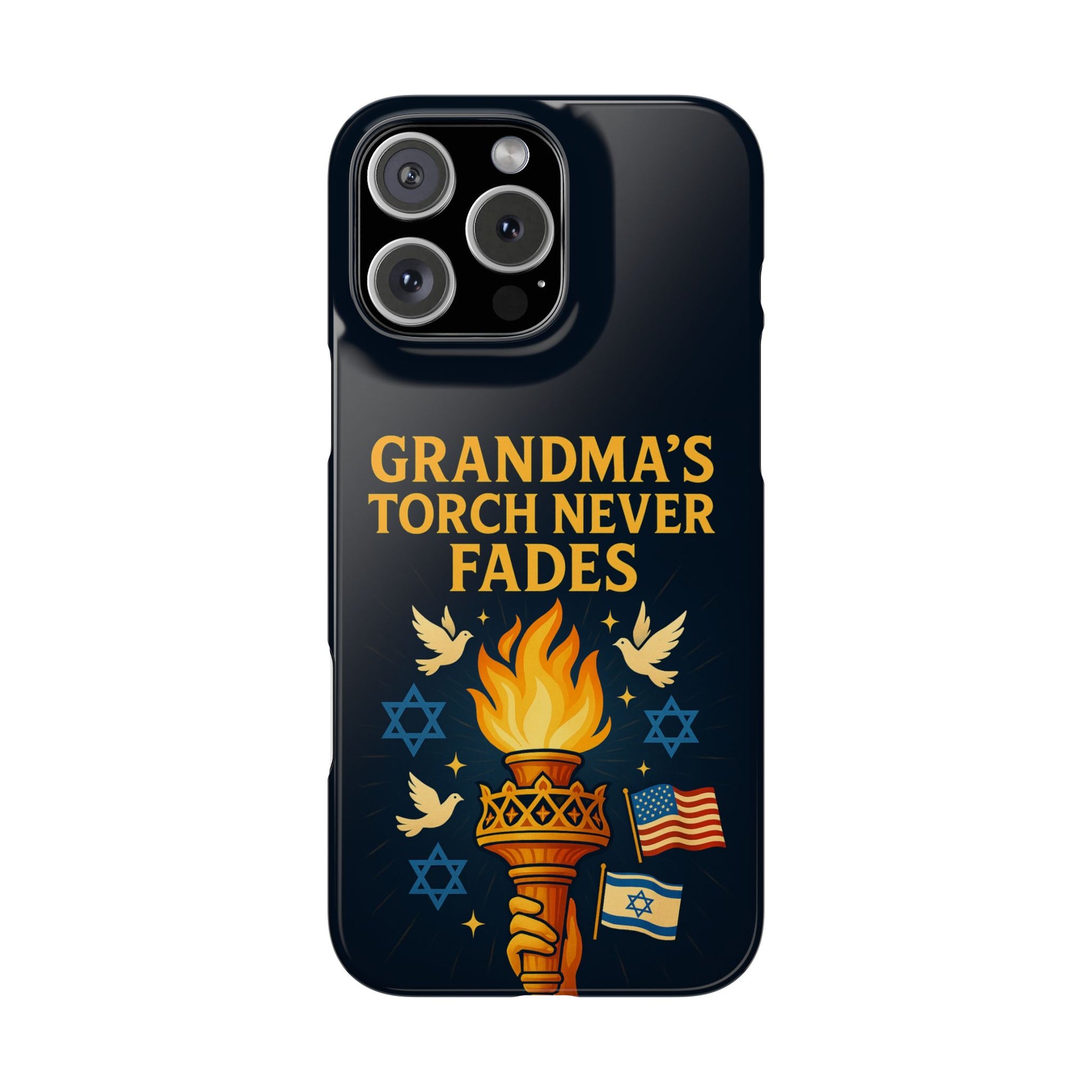Grandma Torch Never Fade Slim Phone Cases - American Zionist