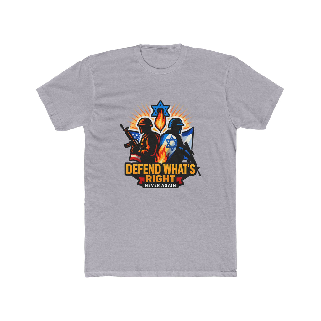 Defend Whats Right Unisex Cotton Crew Tee - American Zionist