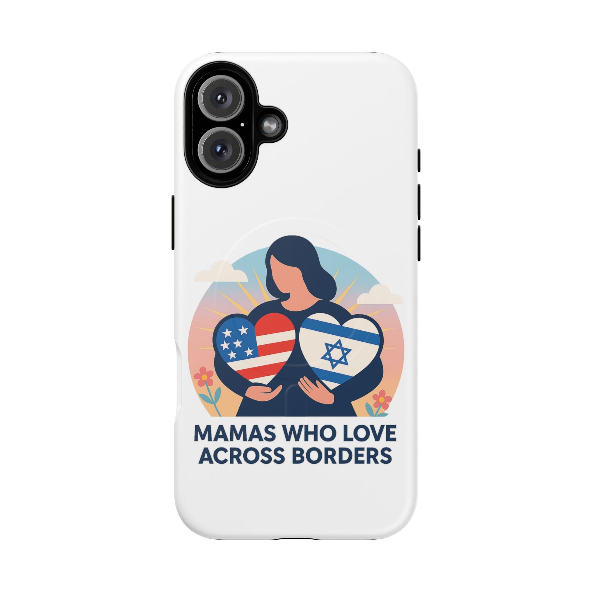 Mamas Who Love Across Borders Magnetic Tough Cases - American Zionist
