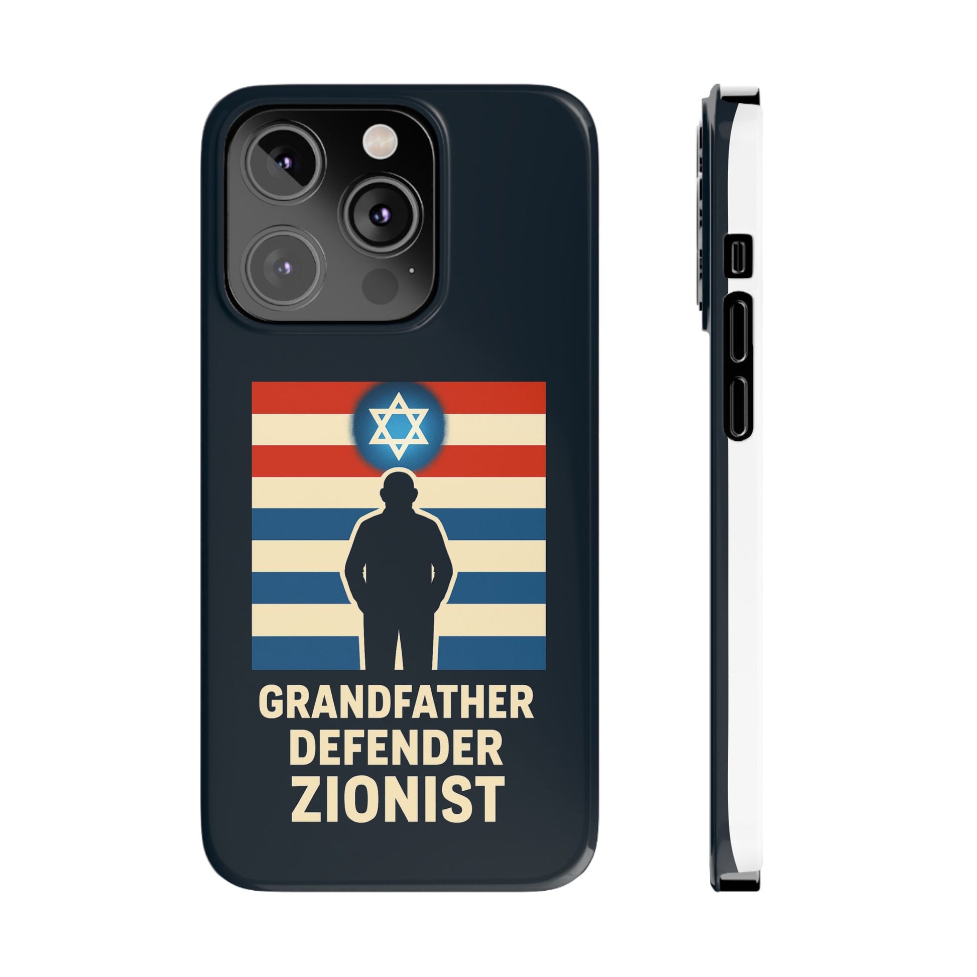 Grandfather Zionist Slim Phone Cases - American Zionist