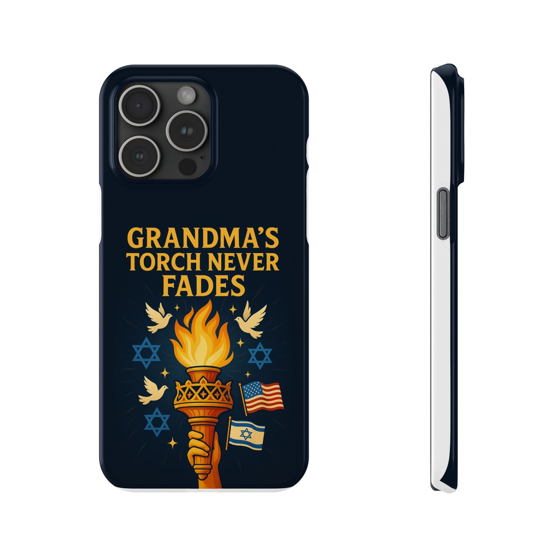 Grandma Torch Never Fade Slim Phone Cases - American Zionist