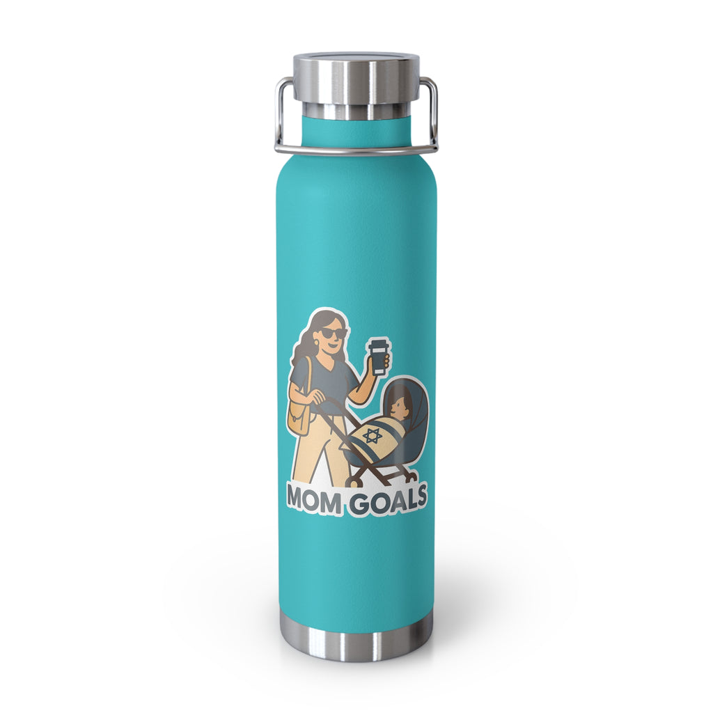Mom Goals Copper Vacuum Insulated Bottle, 22oz - American Zionist
