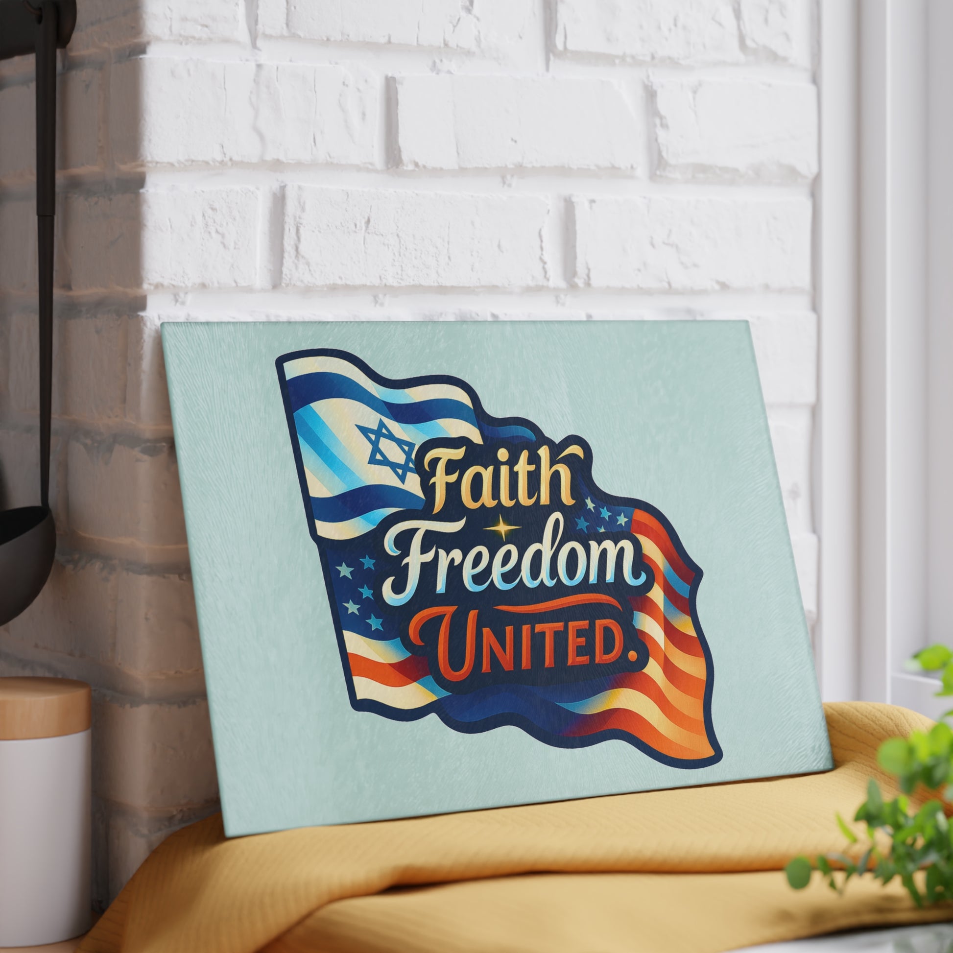Faith Freedom United Glass Cutting Board - American Zionist