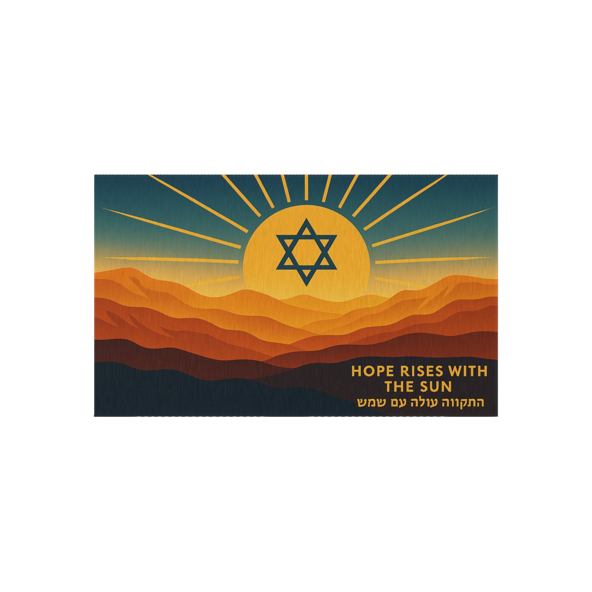Hope Rises With The Sun Outdoor Rug - American Zionist