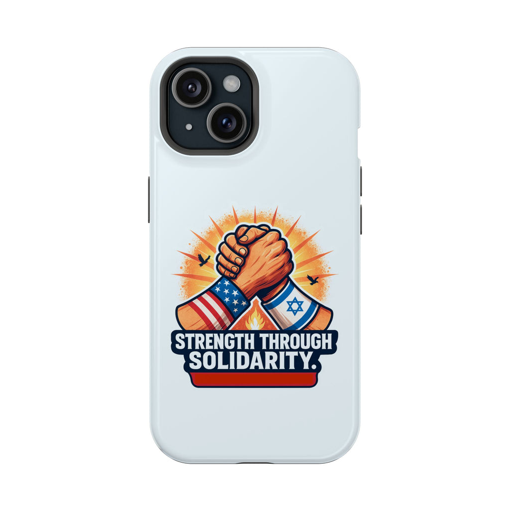 Strength Through Solidarity Magnetic Tough Cases - American Zionist