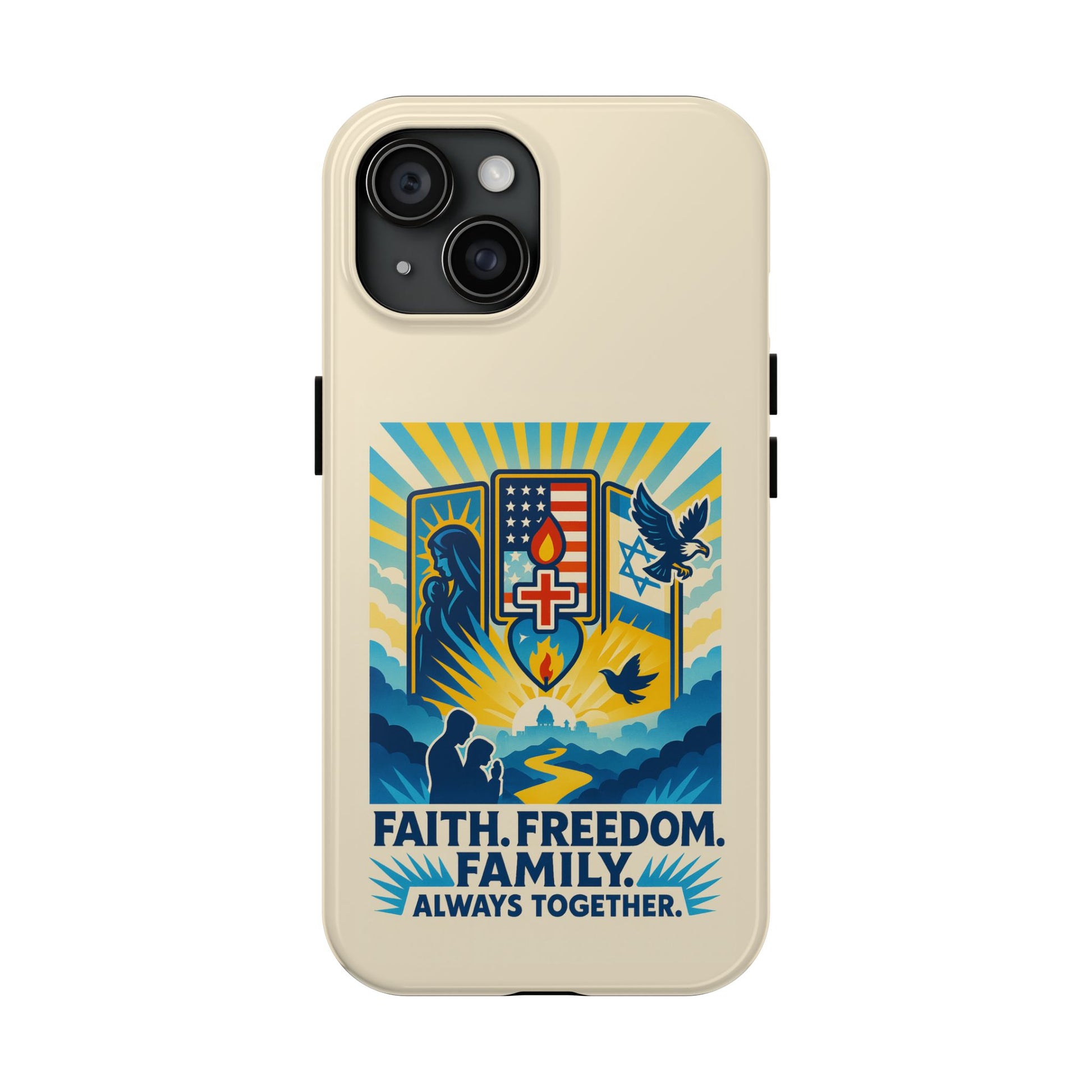 Faith Freedom Family Tough Phone Cases - American Zionist