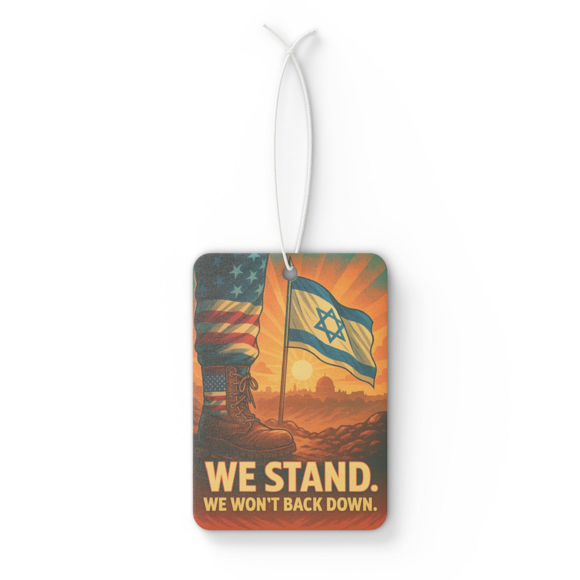 We Stand Car Air Freshener - American Zionist