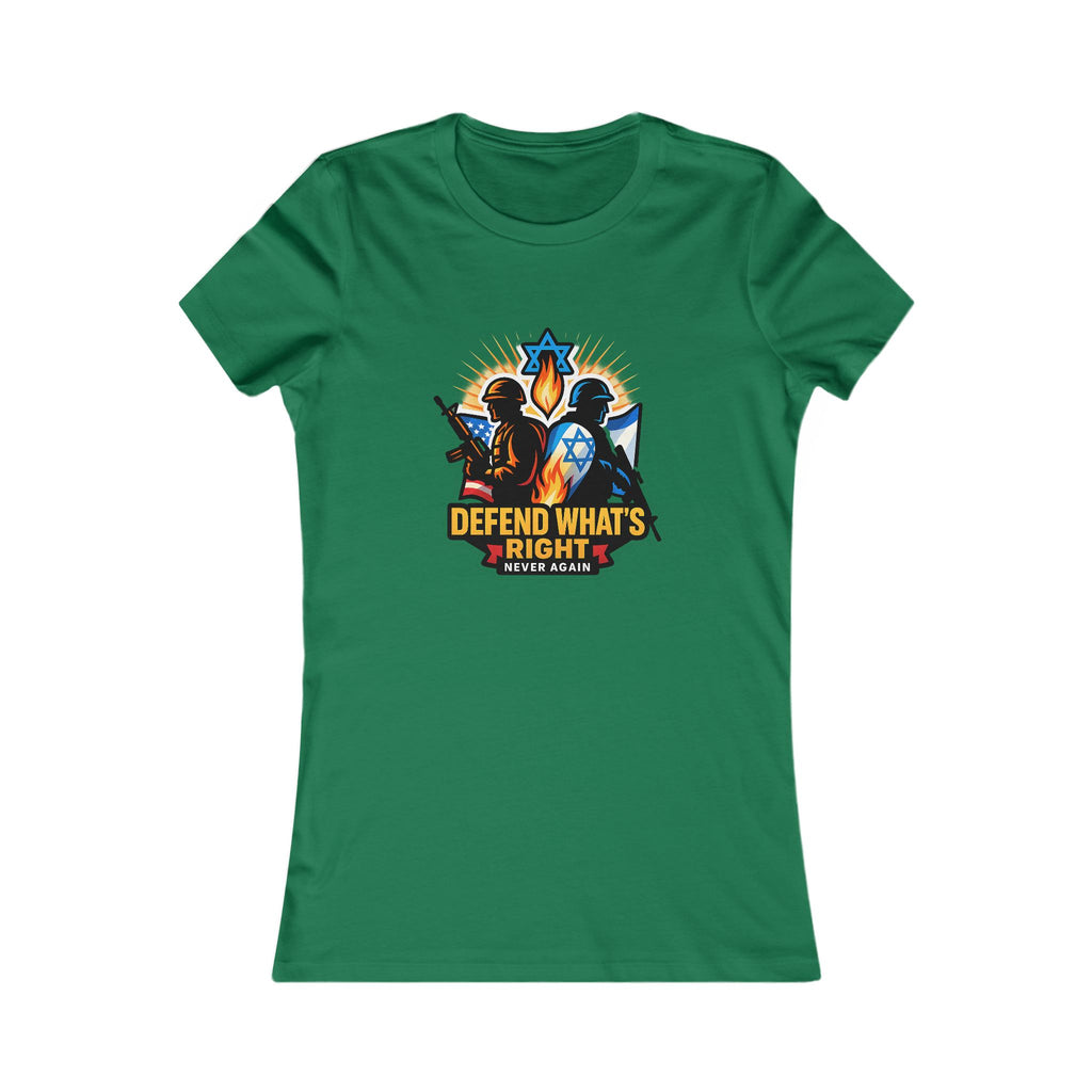 Defend Whats Right Women's Favorite Tee - American Zionist