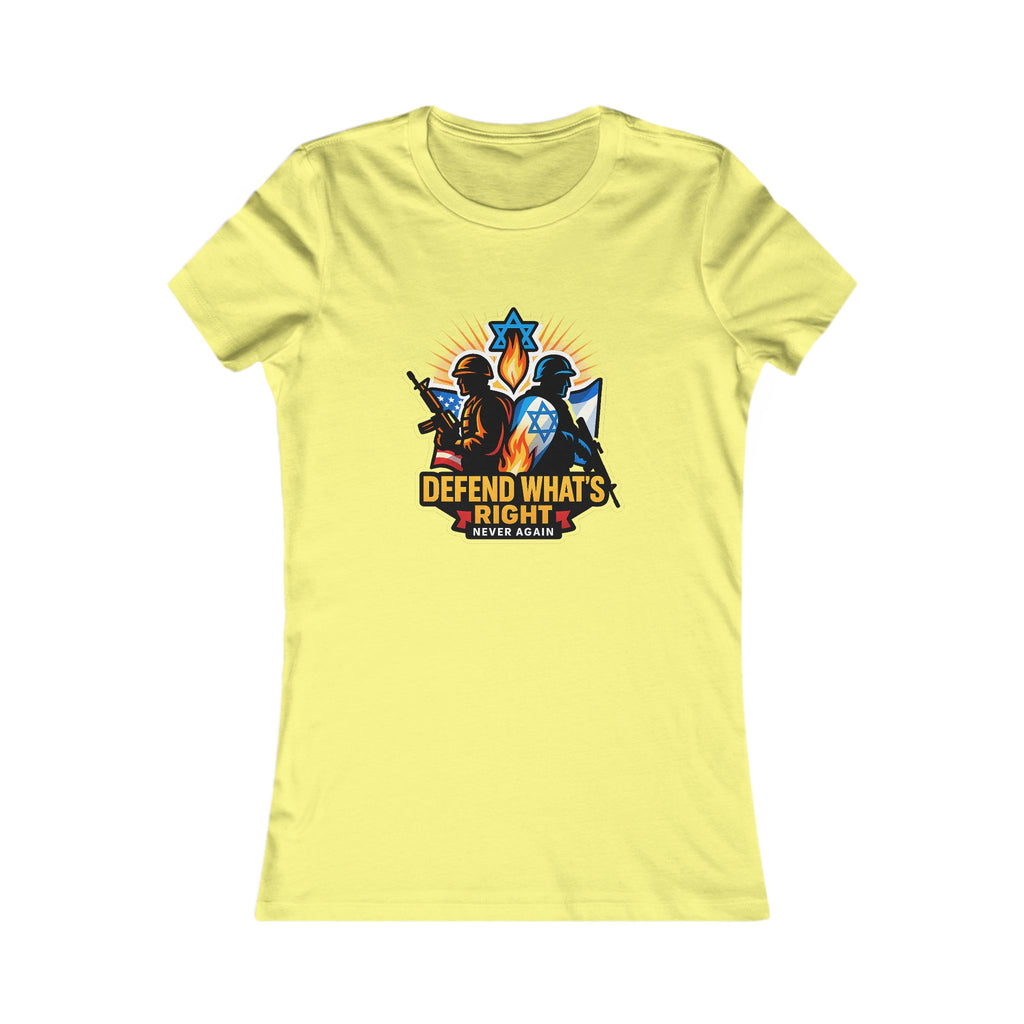 Defend Whats Right Women's Favorite Tee - American Zionist