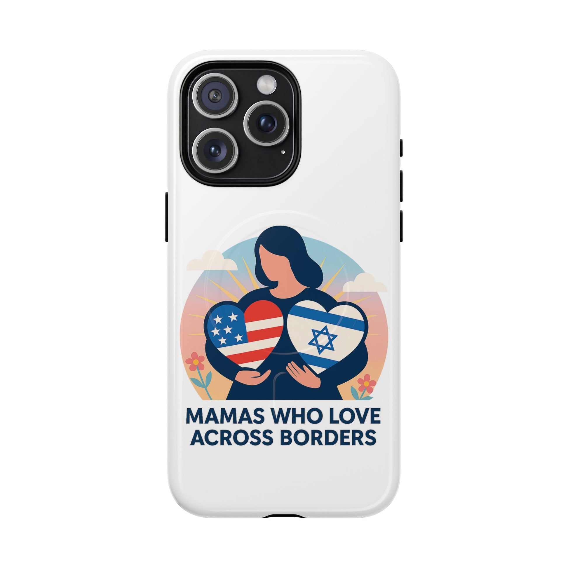 Mamas Who Love Across Borders Magnetic Tough Cases - American Zionist