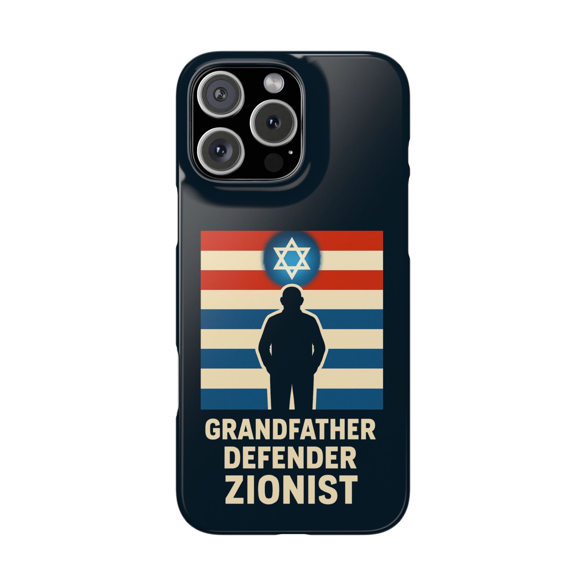 Grandfather Zionist Slim Phone Cases - American Zionist