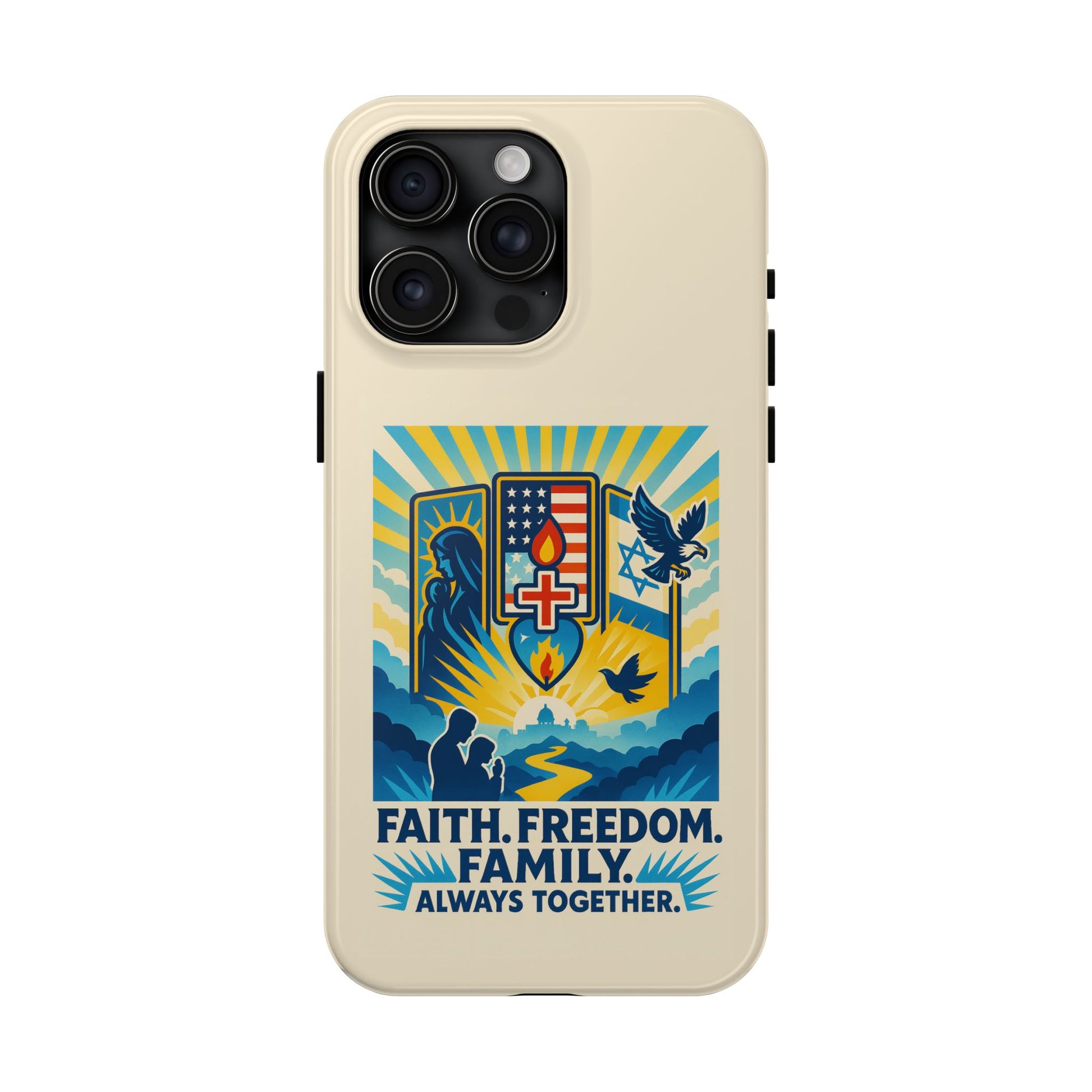 Faith Freedom Family Tough Phone Cases - American Zionist