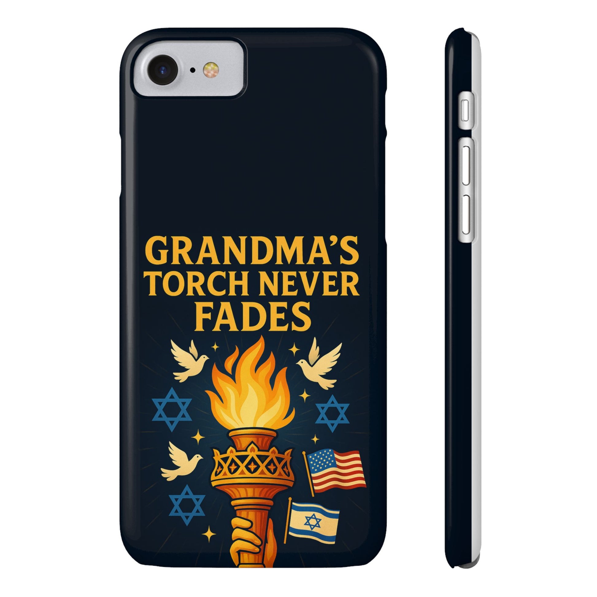 Grandma Torch Never Fade Slim Phone Cases - American Zionist
