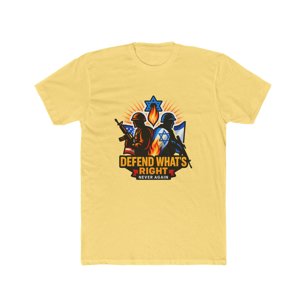 Defend Whats Right Unisex Cotton Crew Tee - American Zionist