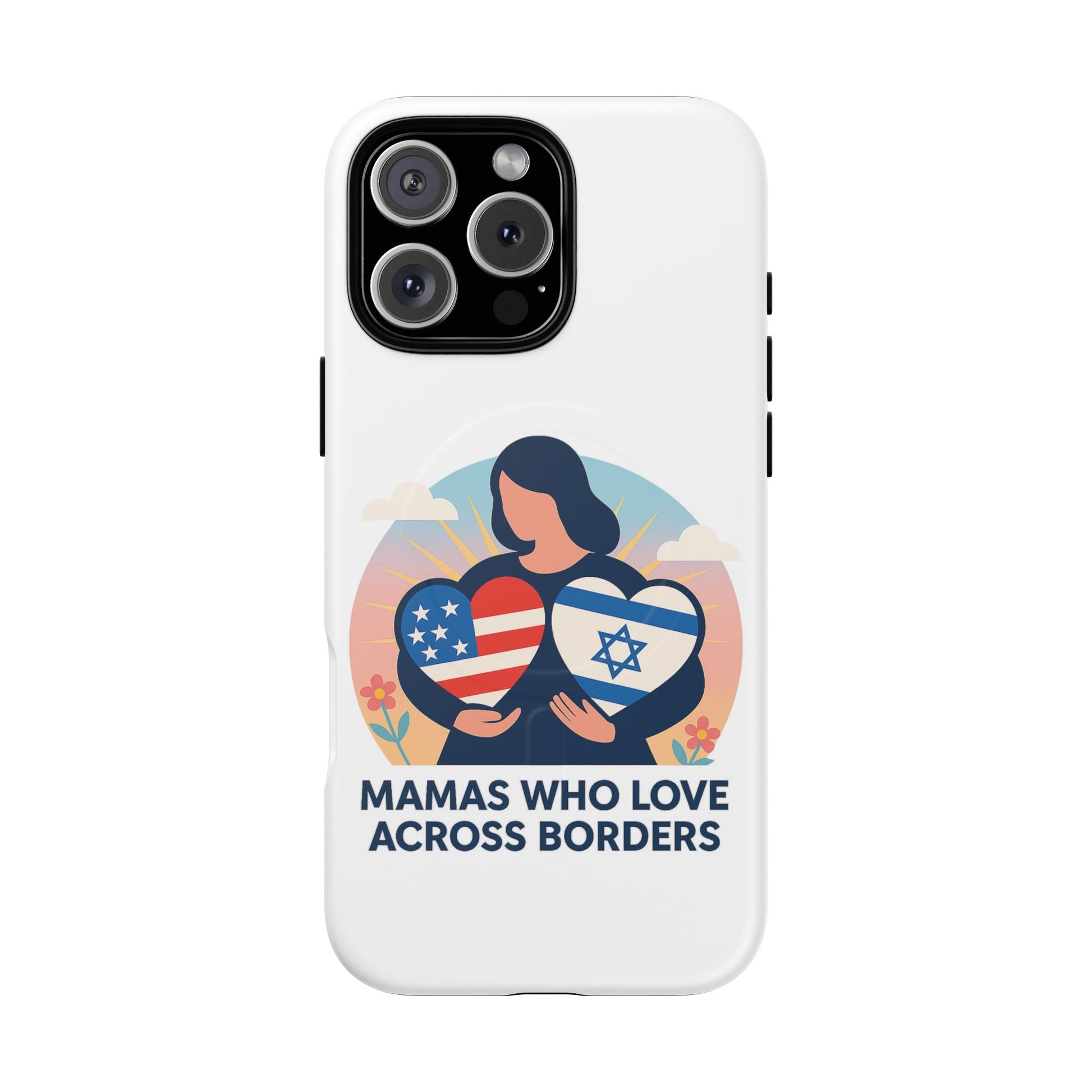 Mamas Who Love Across Borders Magnetic Tough Cases - American Zionist