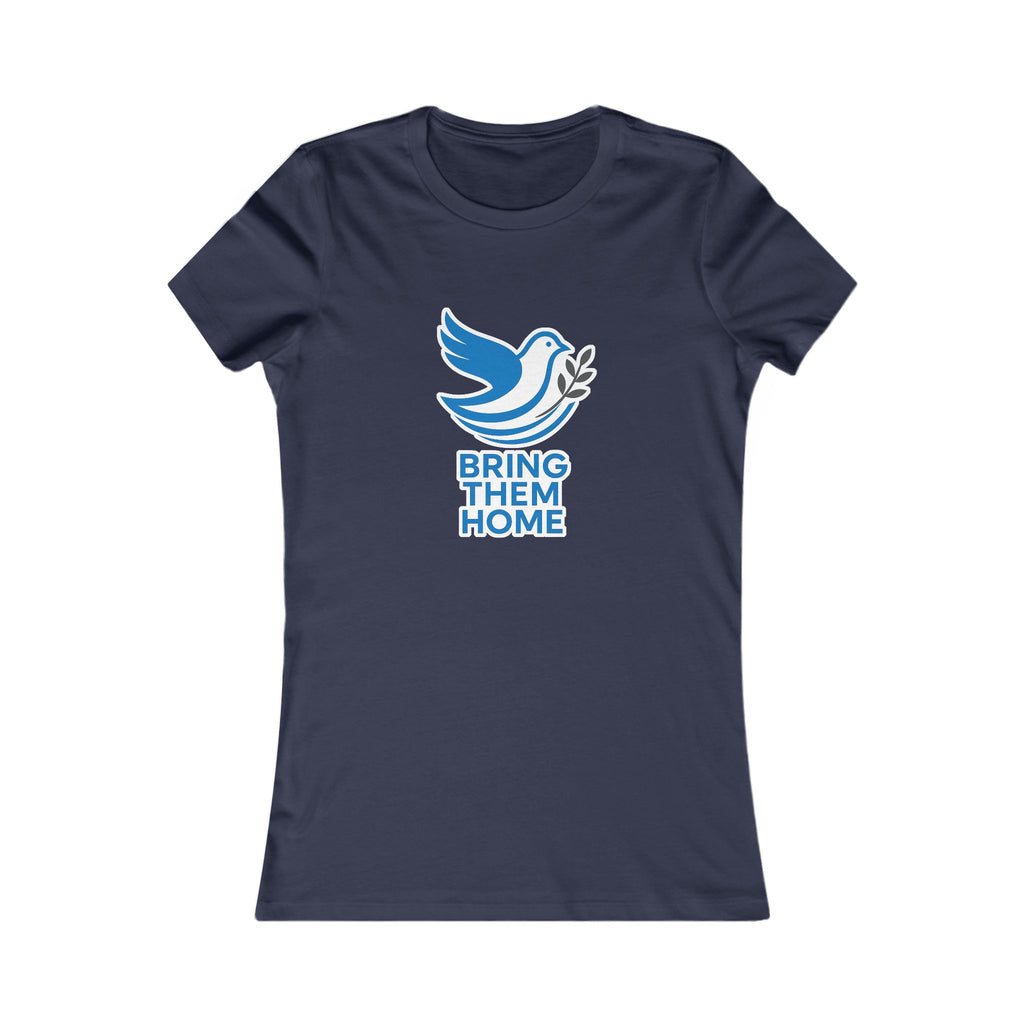 Dove Bring Them Home Women's Favorite Tee - American Zionist