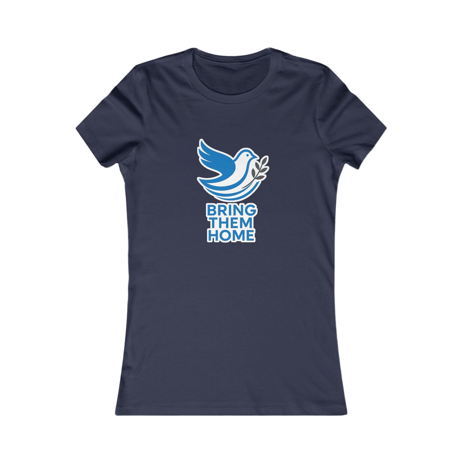 Dove Bring Them Home Women's Favorite Tee - American Zionist