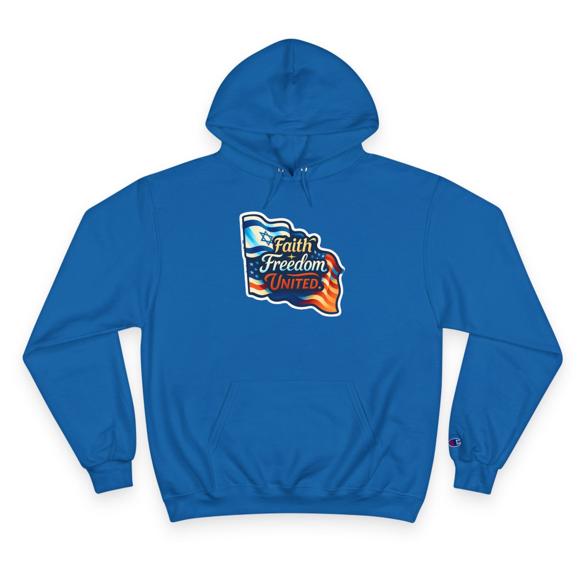 Faith Freedom United Champion Hoodie - American Zionist