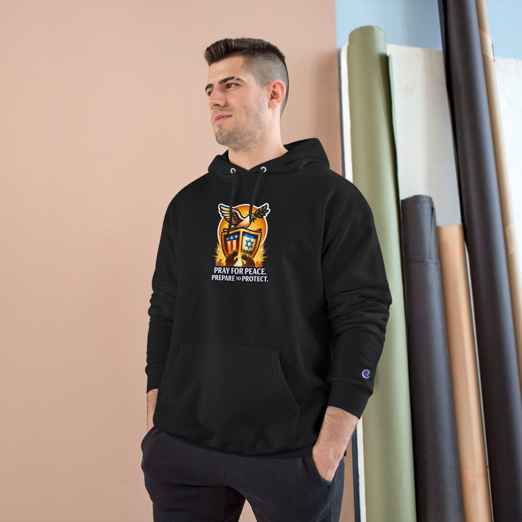 Pray For Peace Champion Hoodie - American Zionist