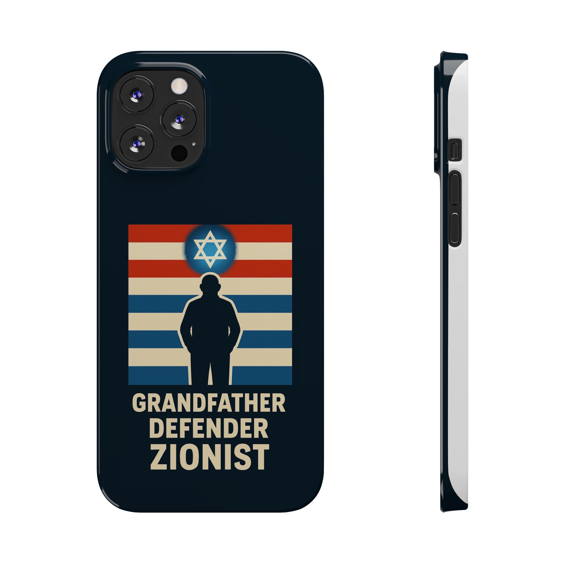 Grandfather Zionist Slim Phone Cases - American Zionist