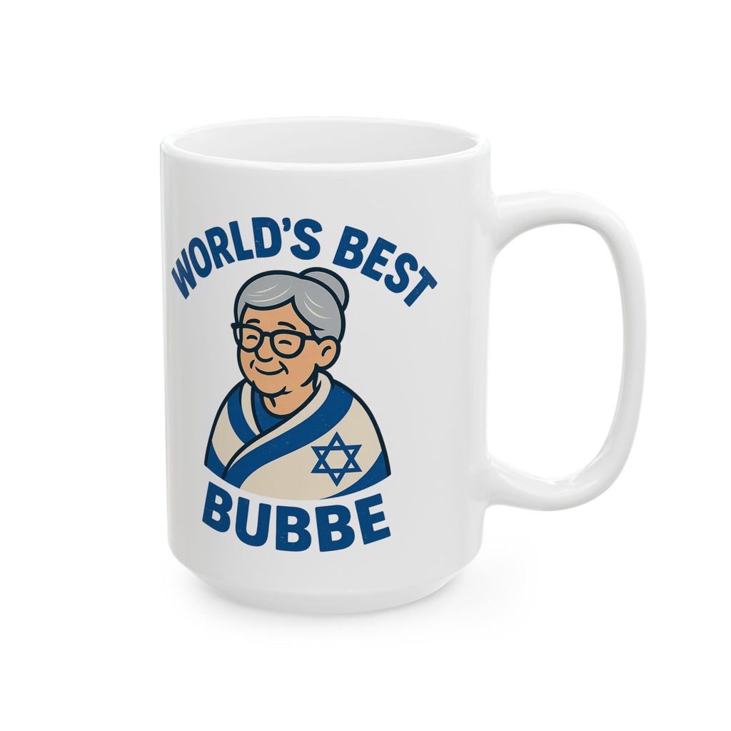Best Bubbe Ceramic Mug 11oz, 15oz - American Zionist