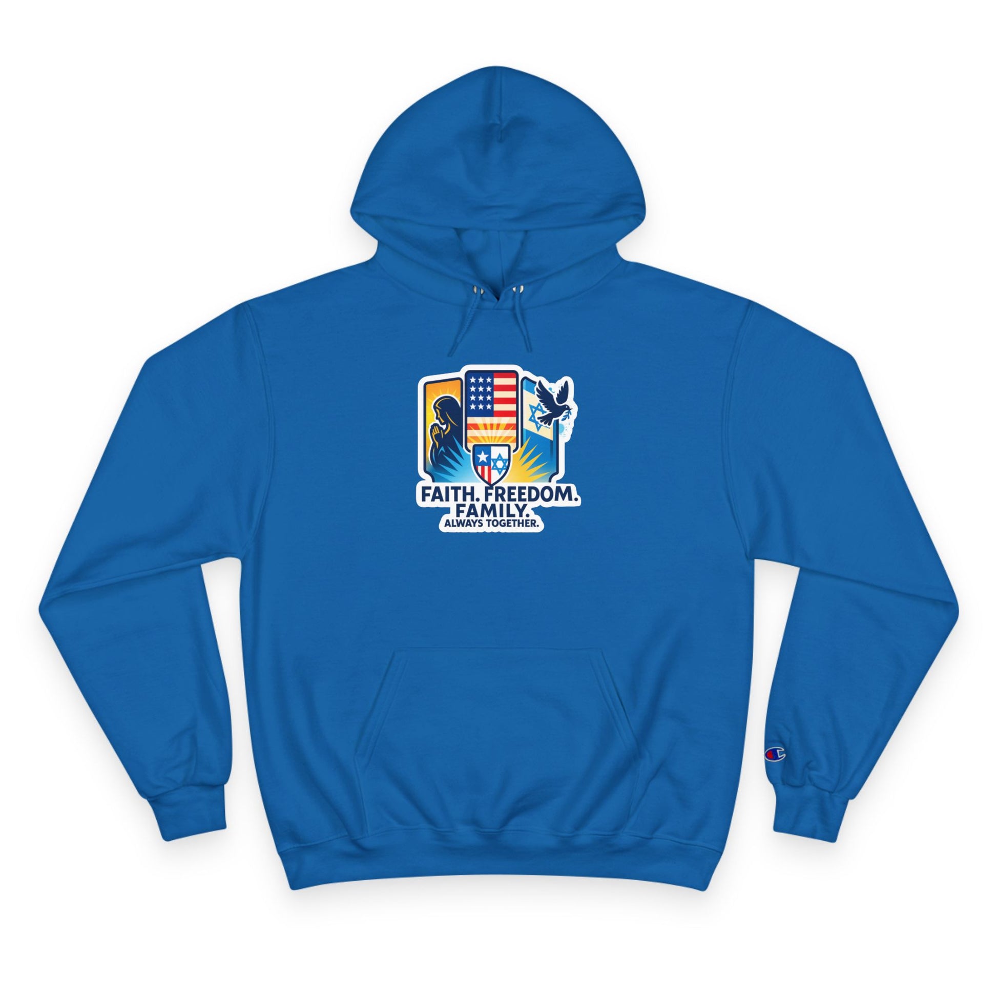 Faith Freedom Family Champion Hoodie - American Zionist