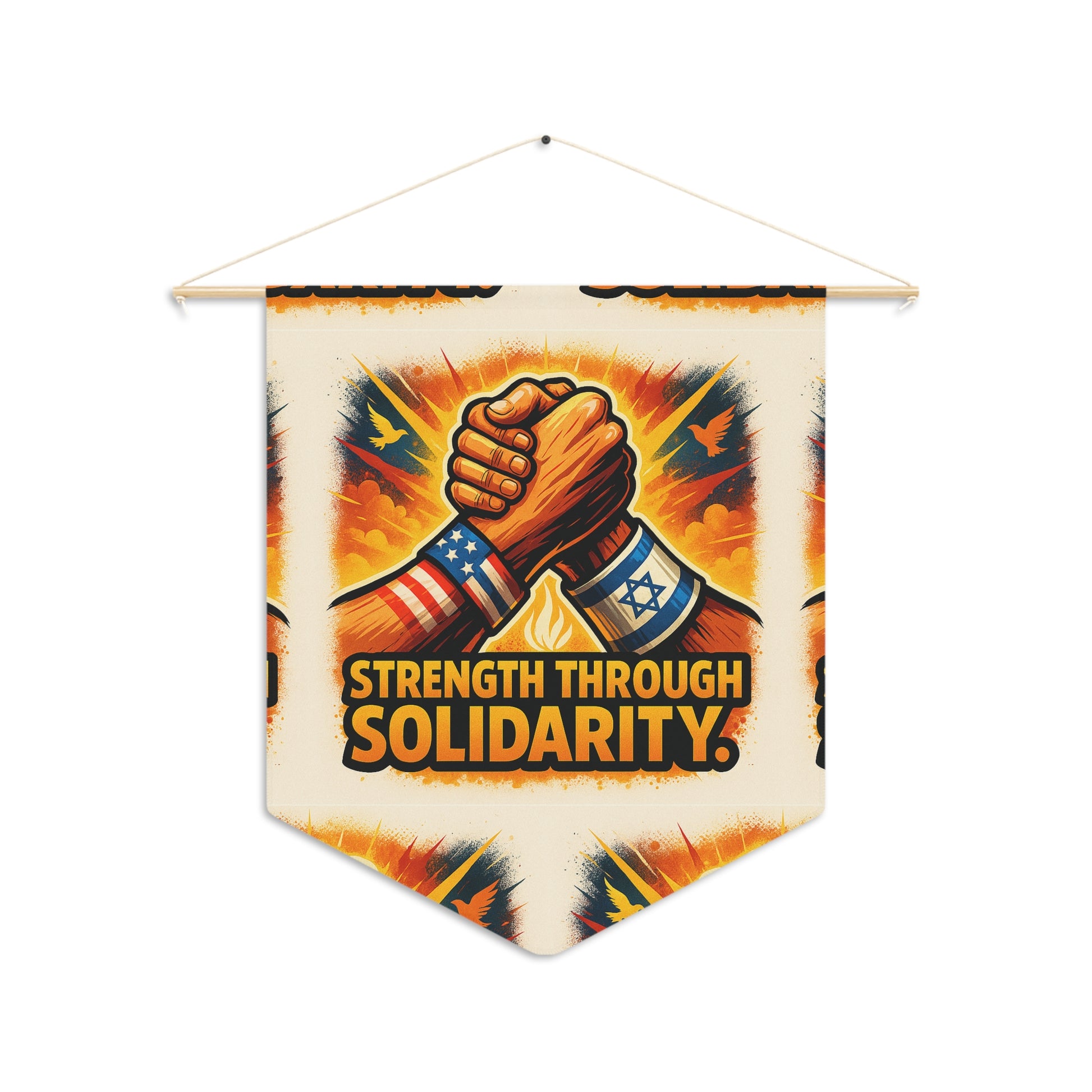 Strength Through Solidarity Pennant - American Zionist