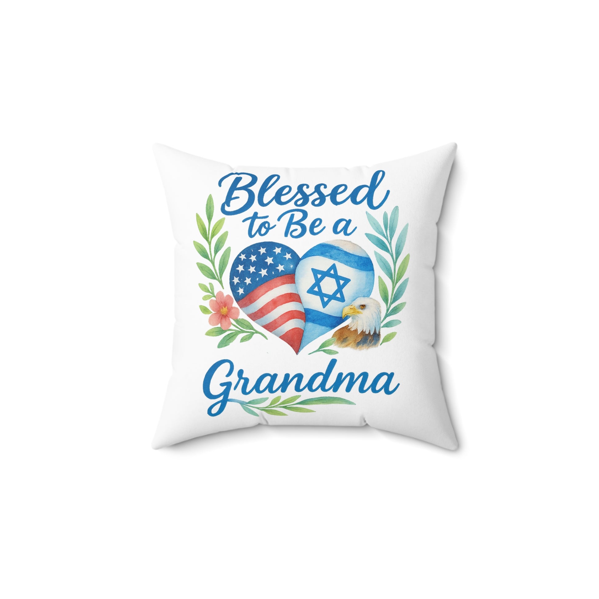 Blessed To Be A Grandma Spun Polyester Square Pillow - American Zionist