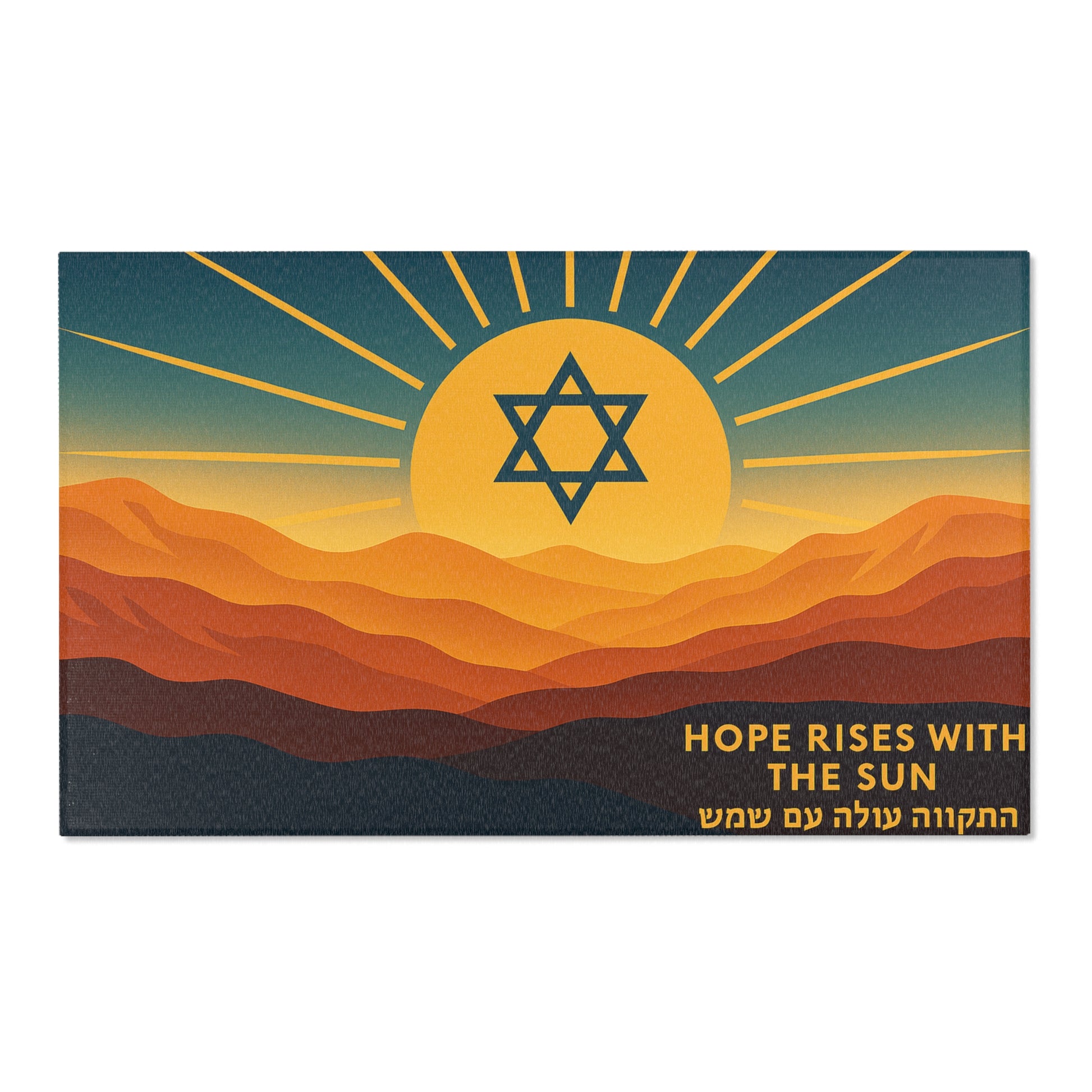 Hope Rises With The Sun Area Rugs - American Zionist