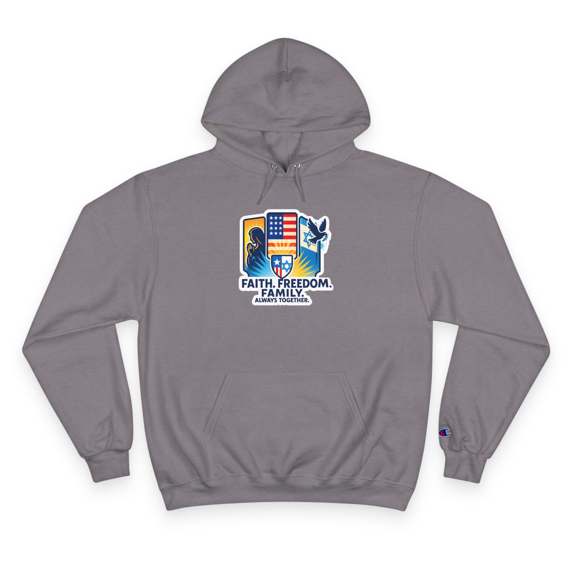 Faith Freedom Family Champion Hoodie - American Zionist
