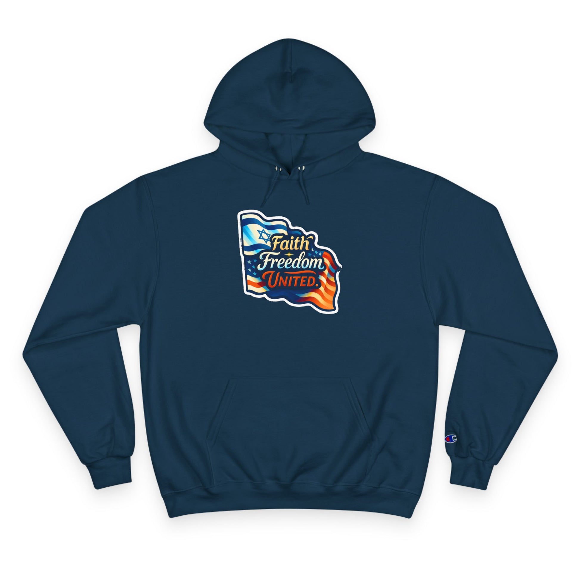Faith Freedom United Champion Hoodie - American Zionist
