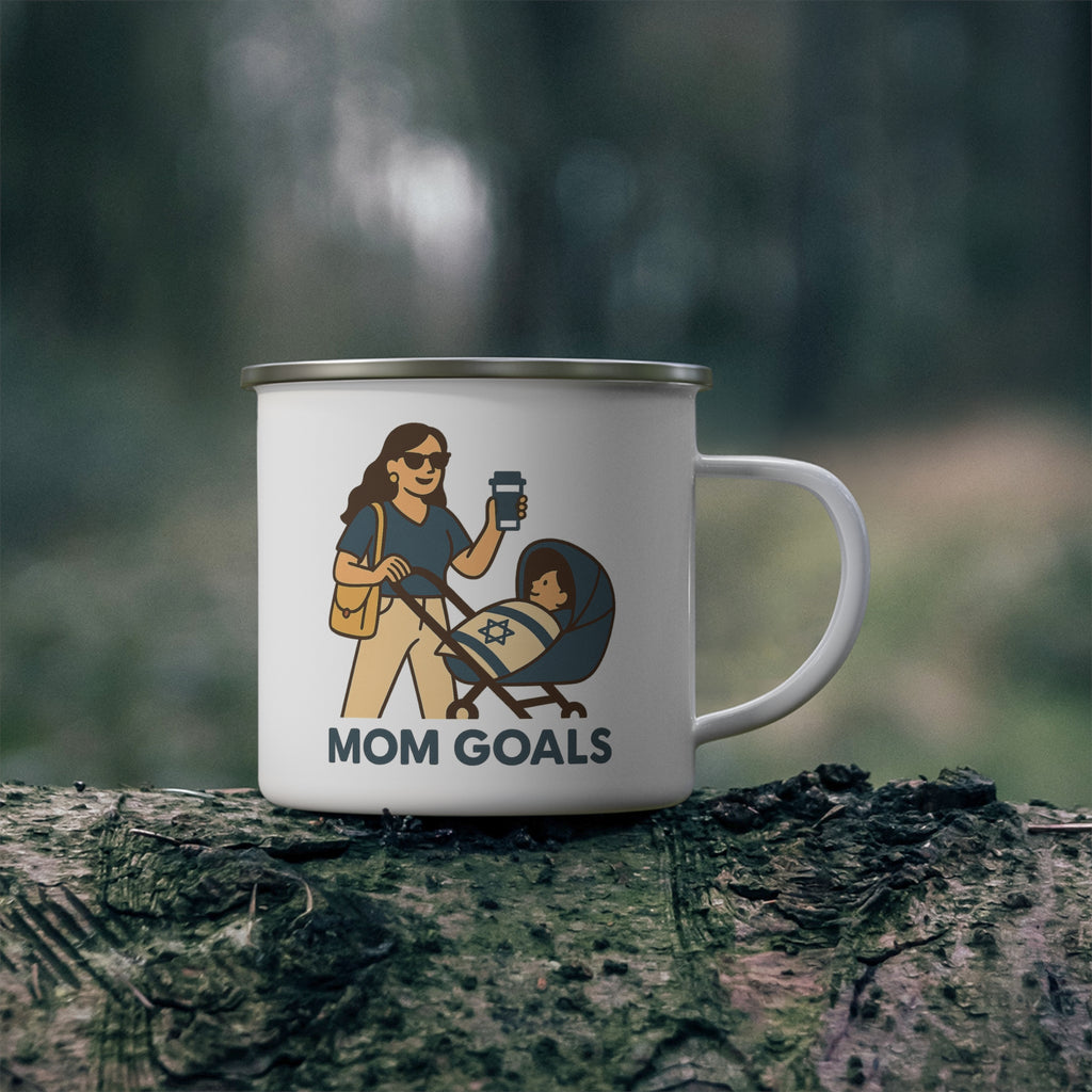 Mom Goals Enamel Camping Mug - American Zionist