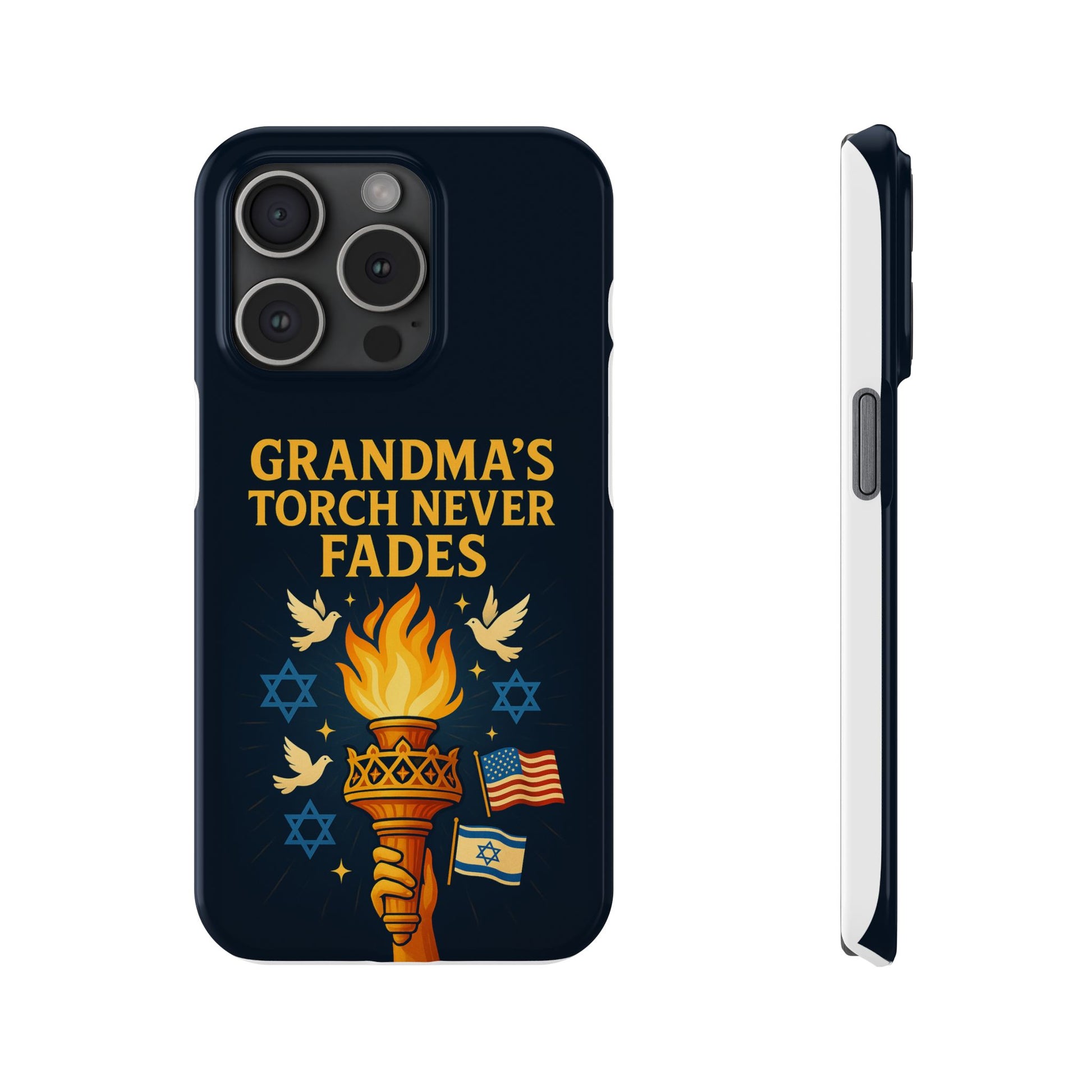 Grandma Torch Never Fade Slim Phone Cases - American Zionist