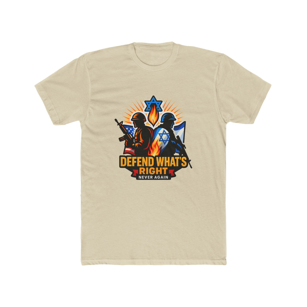 Defend Whats Right Unisex Cotton Crew Tee - American Zionist