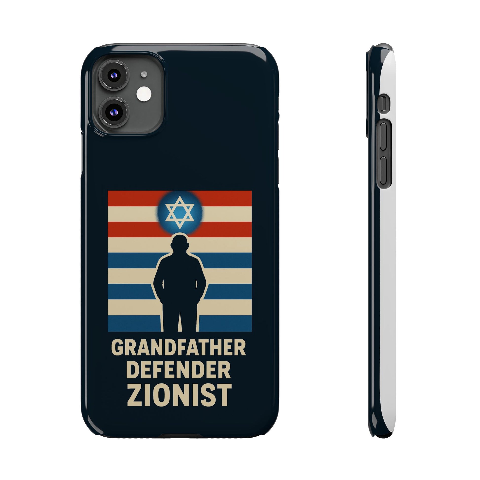 Grandfather Zionist Slim Phone Cases - American Zionist