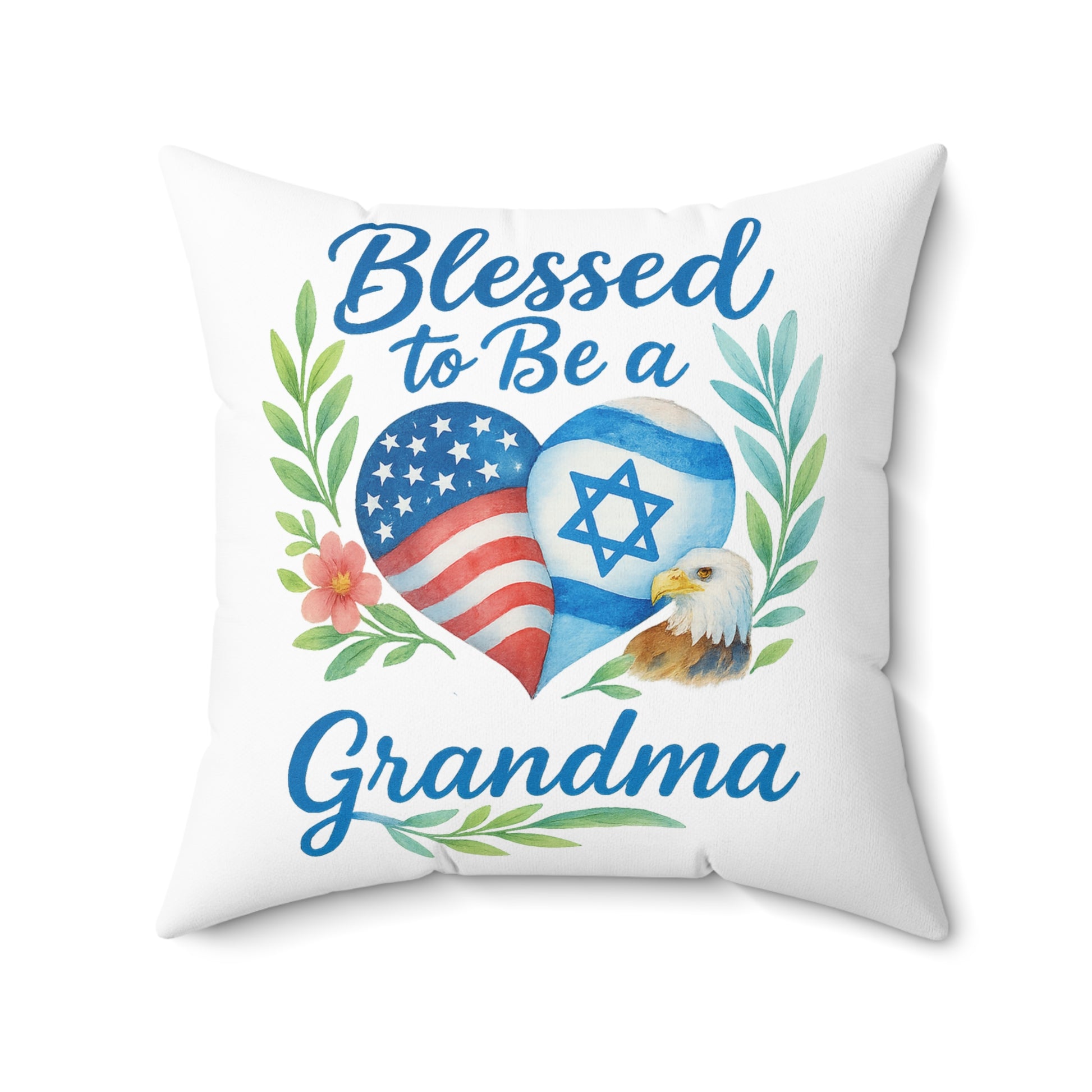 Blessed To Be A Grandma Spun Polyester Square Pillow - American Zionist