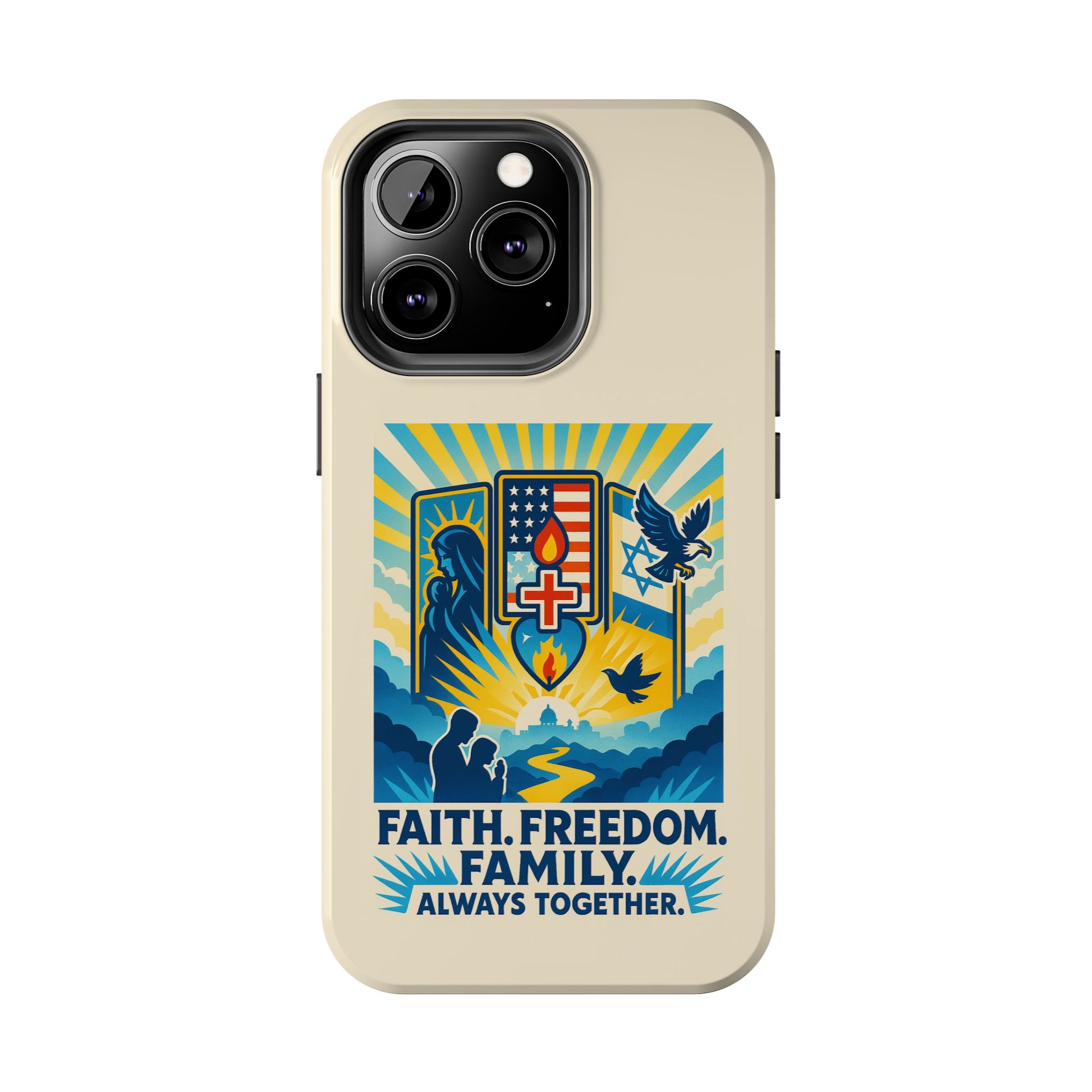 Faith Freedom Family Tough Phone Cases - American Zionist