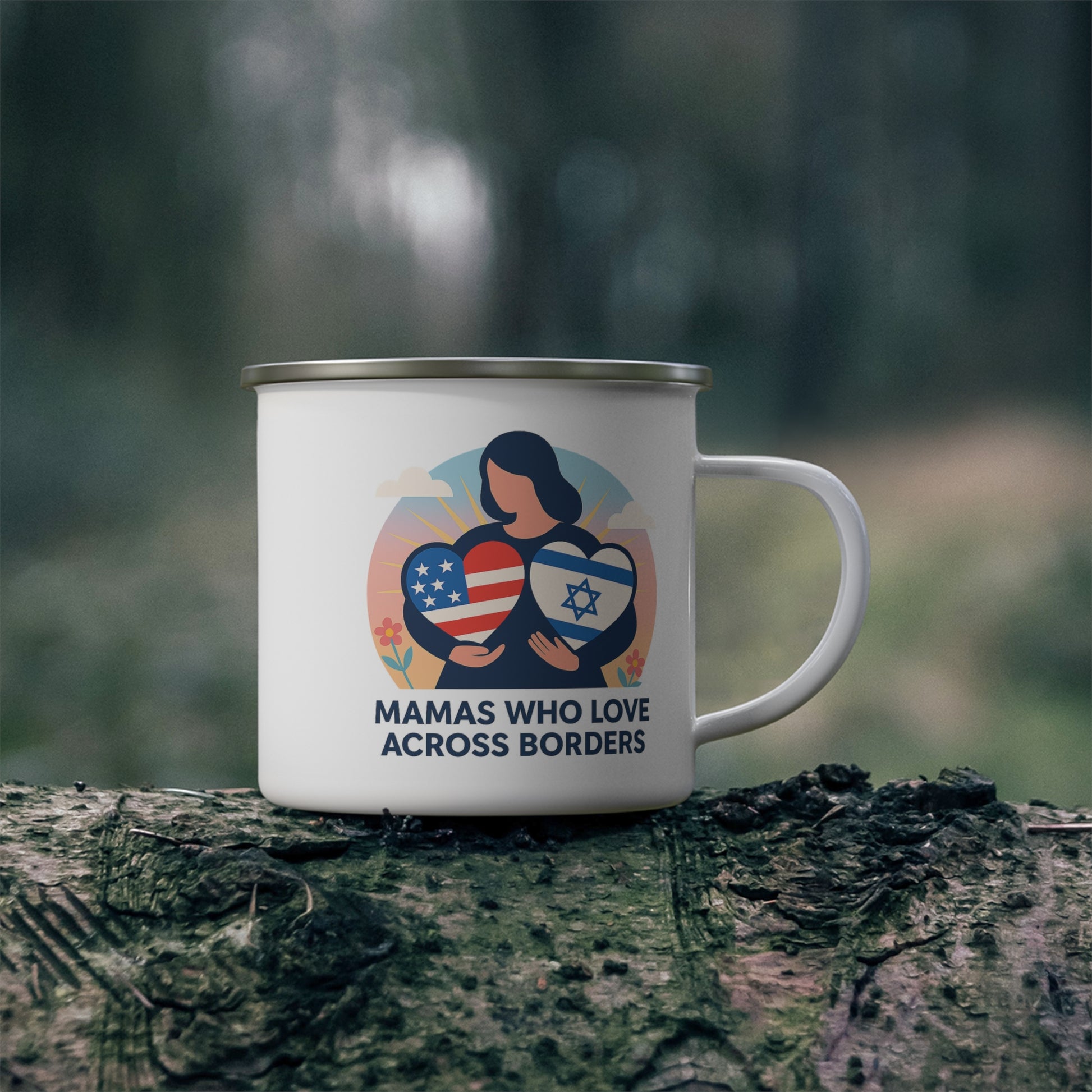 Mamas Who Love Across Borders, Enamel Camping Mug - American Zionist