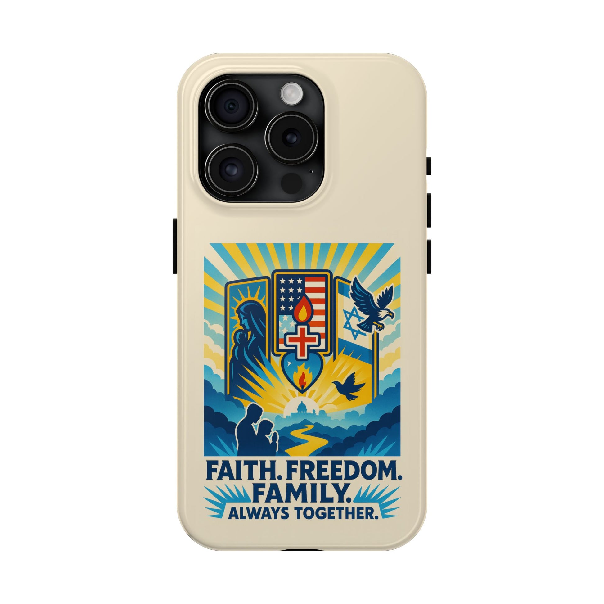 Faith Freedom Family Tough Phone Cases - American Zionist