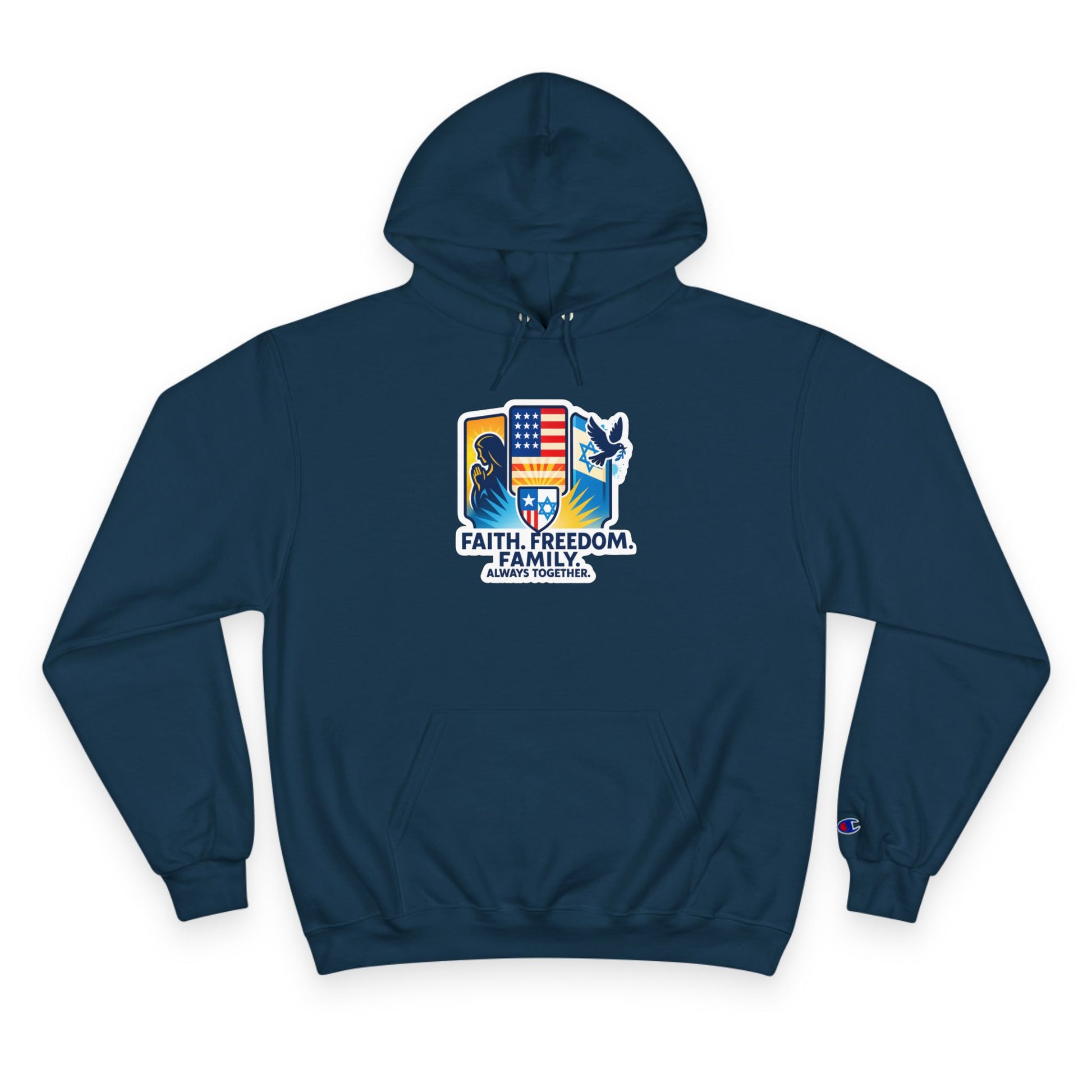 Faith Freedom Family Champion Hoodie - American Zionist