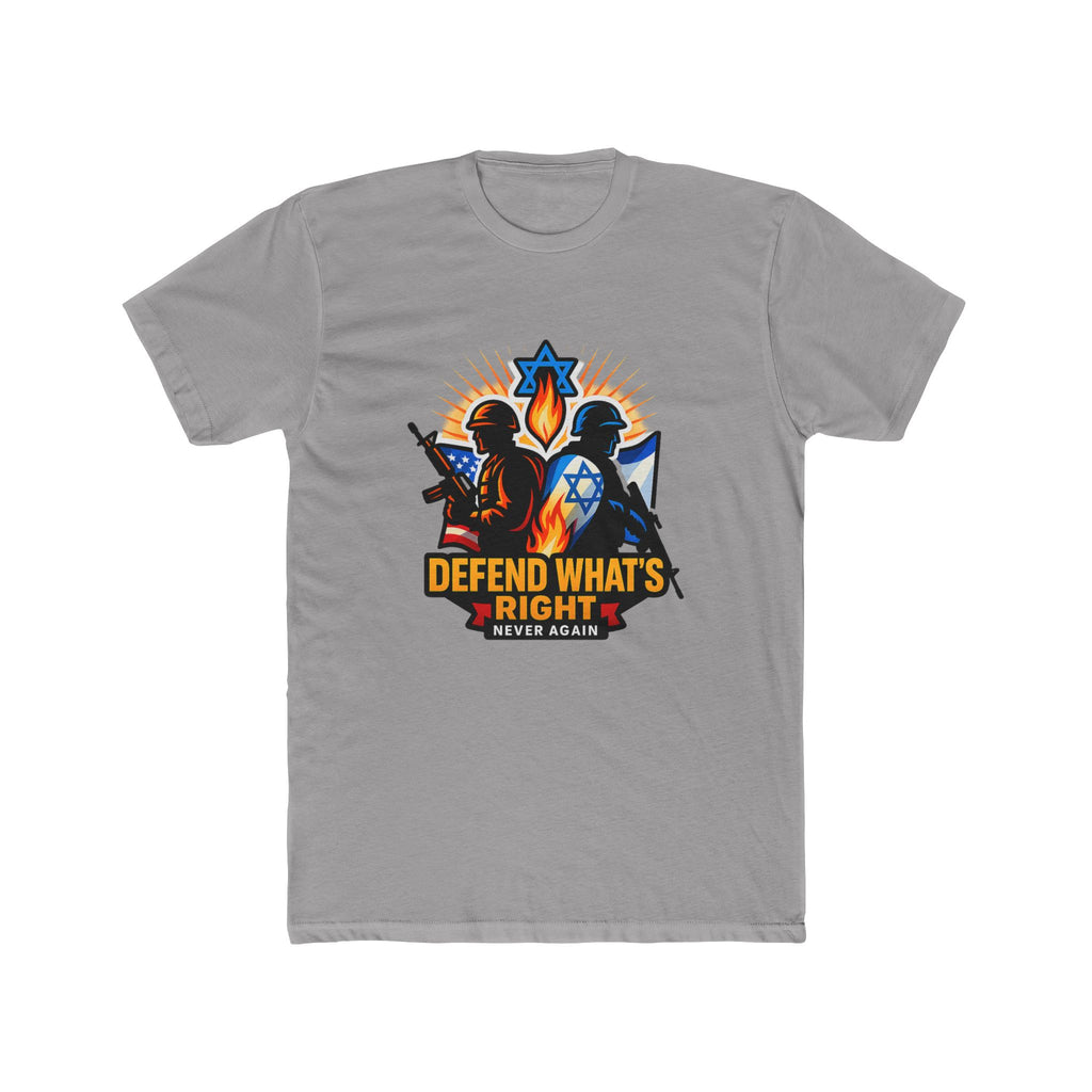 Defend Whats Right Unisex Cotton Crew Tee - American Zionist