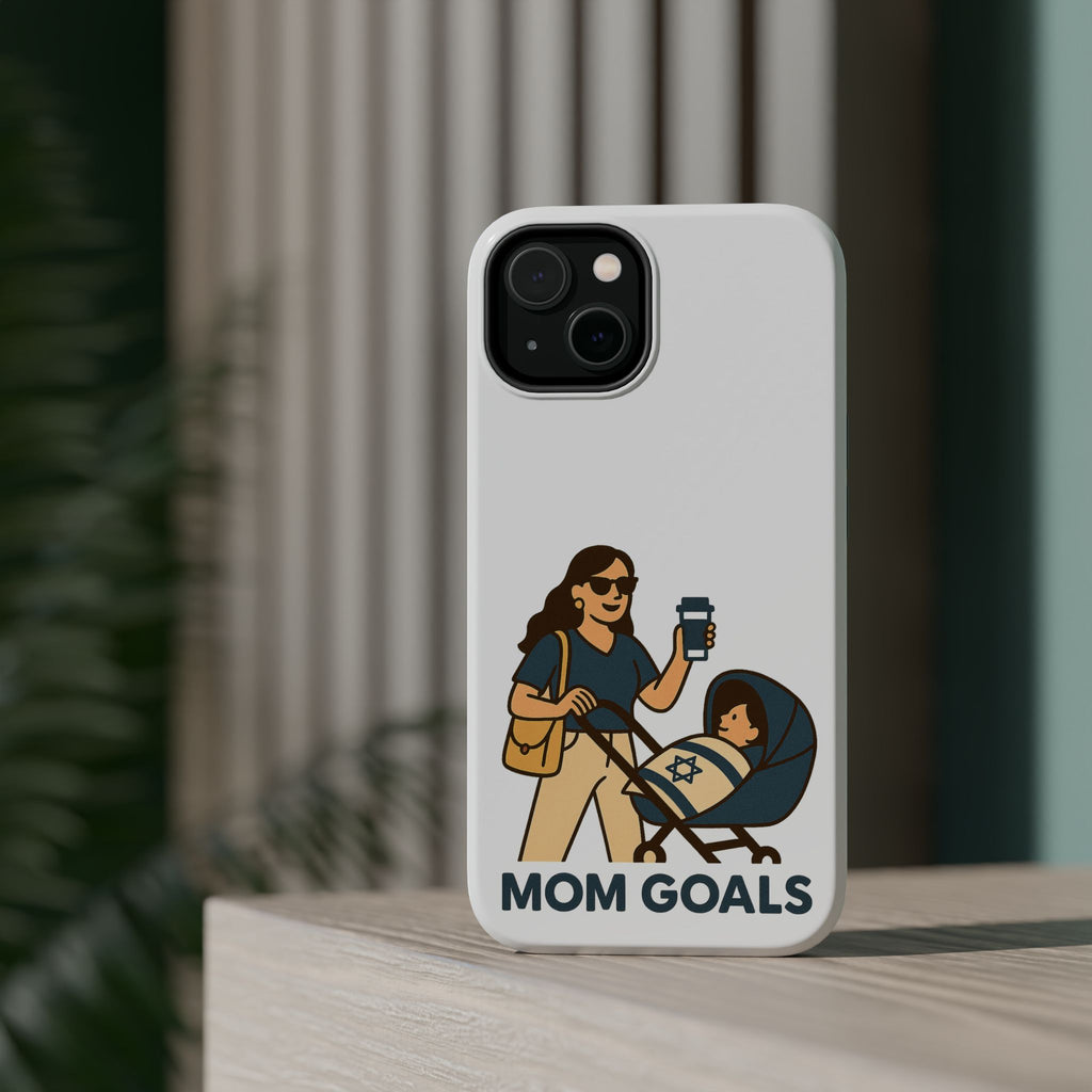 Mom Goals Magnetic Tough Cases - American Zionist