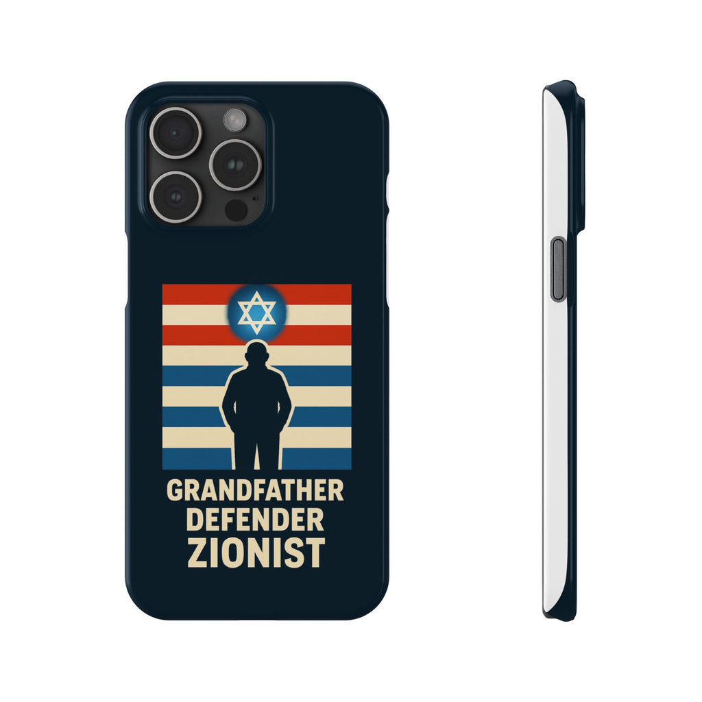 Grandfather Zionist Slim Phone Cases - American Zionist